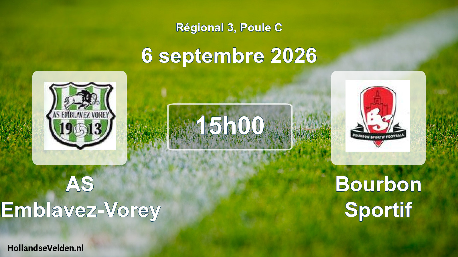 Scheduled Match: AS Emblavez-Vorey - Bourbon Sportif (6 September 2026)