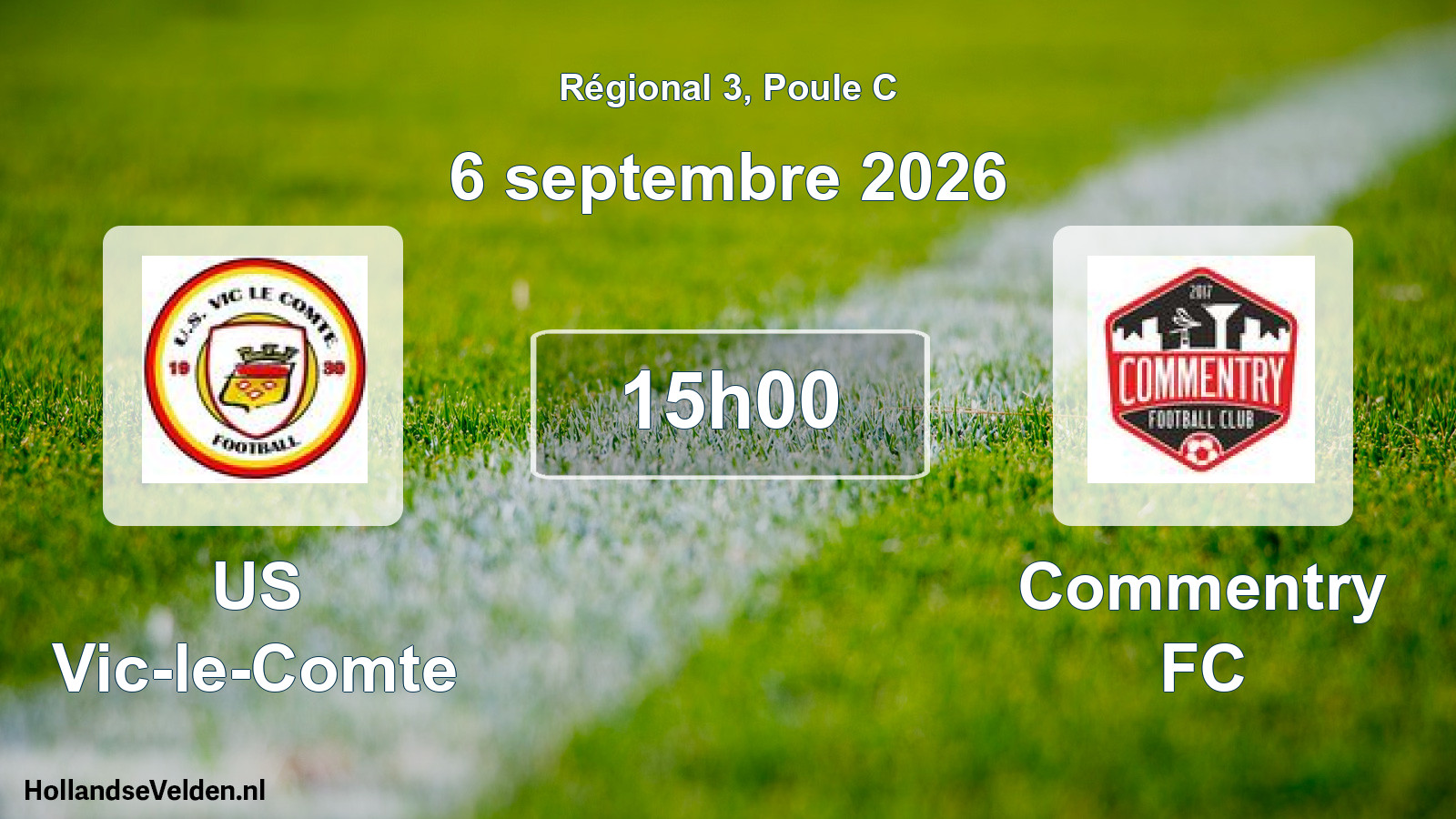Match programmé: US Vic-le-Comte - Commentry FC (6 septembre 2026)
