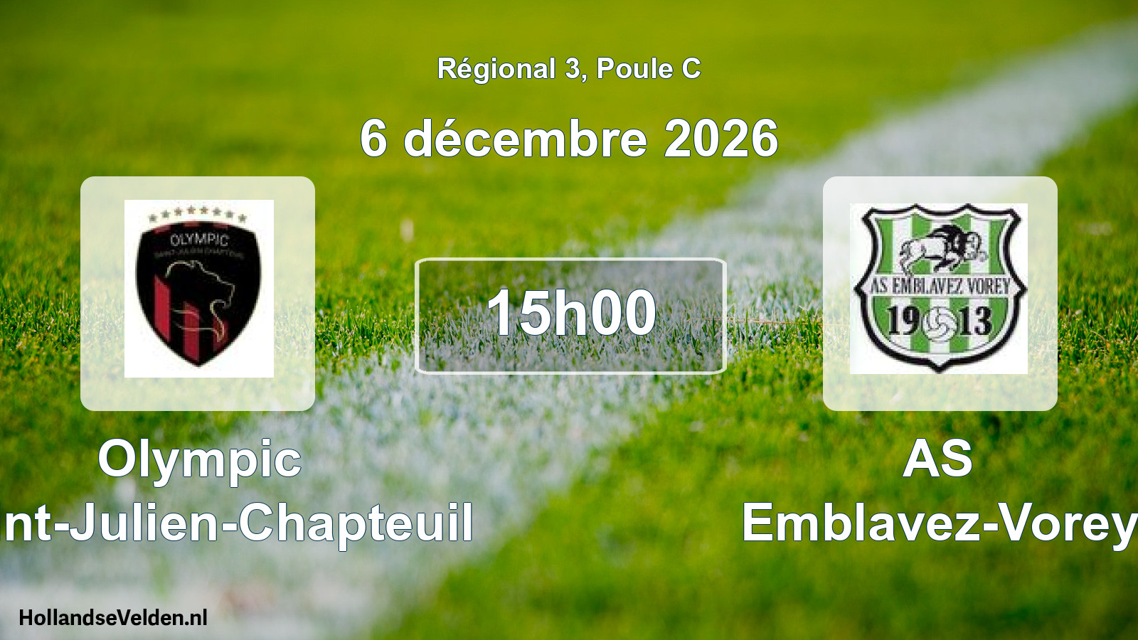 Scheduled Match: Olympic Saint-Julien-Chapteuil - AS Emblavez-Vorey (6 December 2026)
