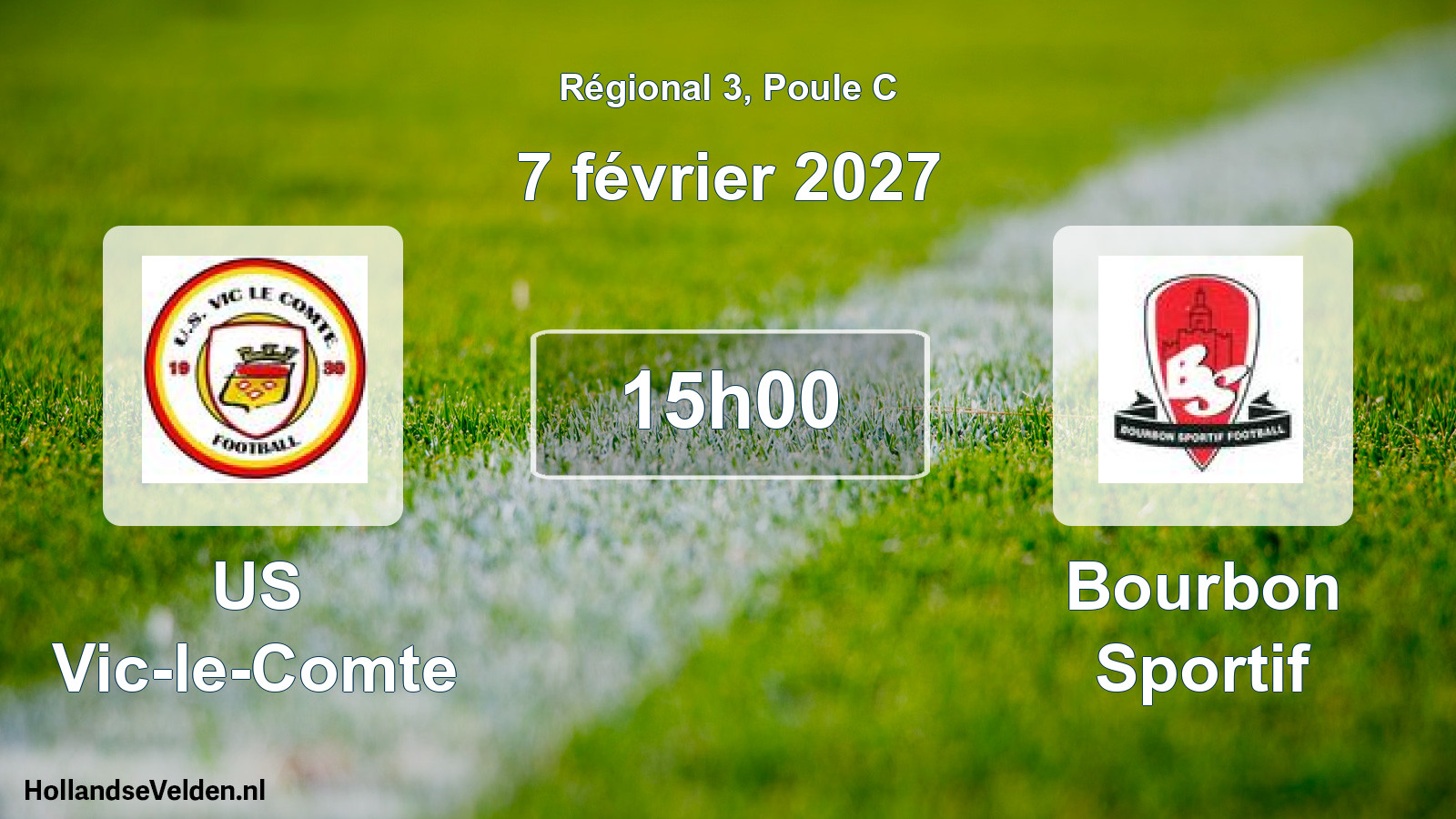 Scheduled Match: US Vic-le-Comte - Bourbon Sportif (7 February 2027)