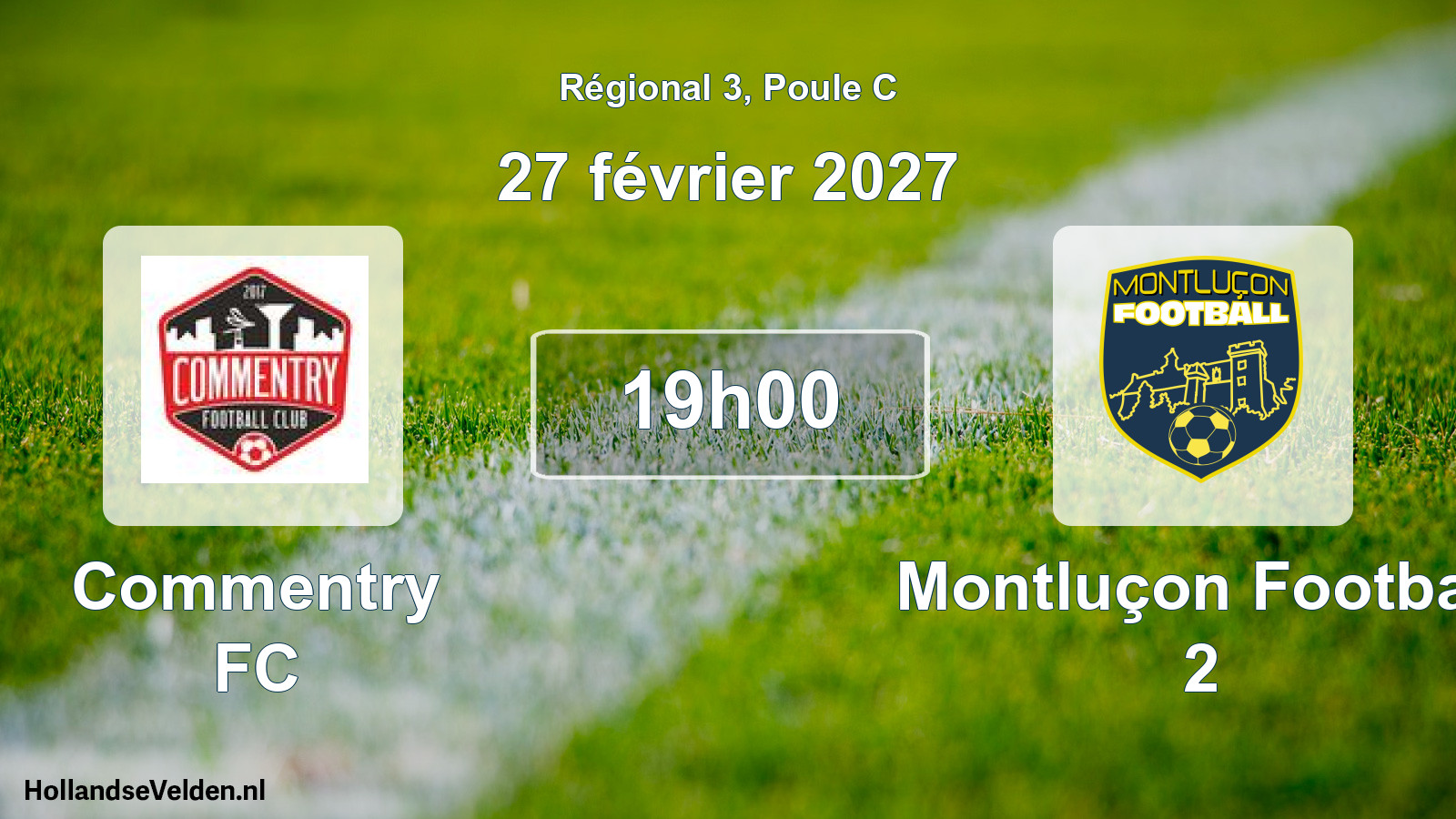 Match programmé: Commentry FC - Montluçon Football 2 (27 février 2027)