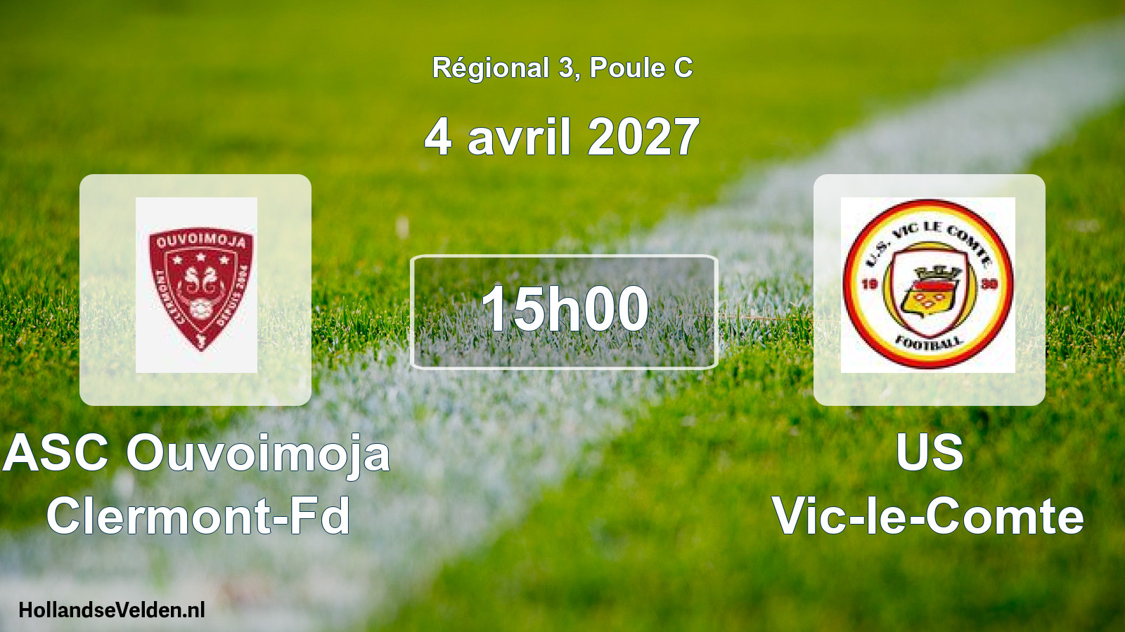 Match programmé: ASC Ouvoimoja Clermont-Fd - US Vic-le-Comte (4 avril 2027)