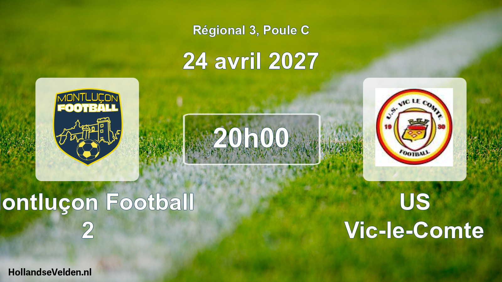 Match programmé: Montluçon Football 2 - US Vic-le-Comte (24 avril 2027)