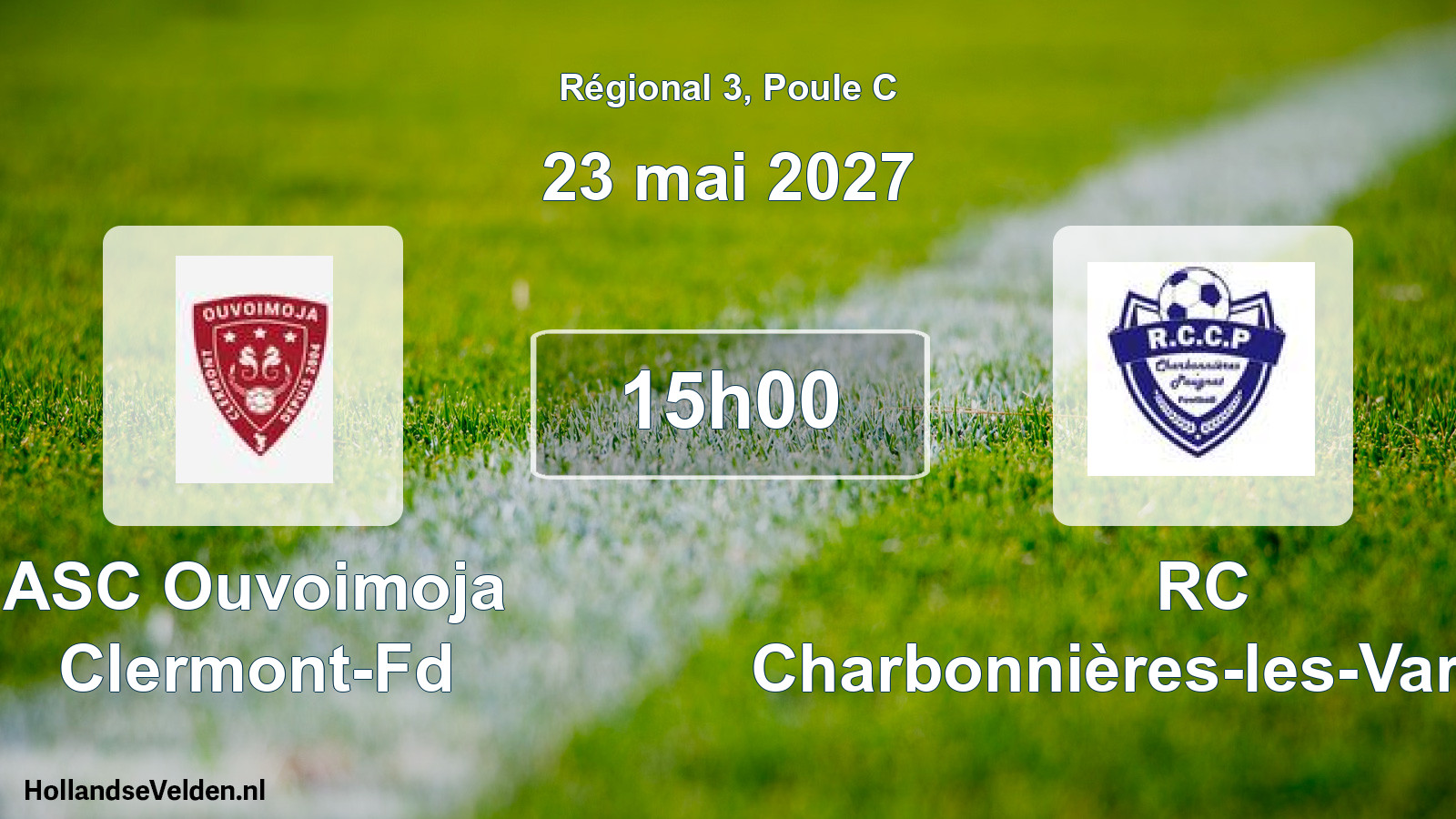 Match programmé: ASC Ouvoimoja Clermont-Fd - RC Charbonnières-les-Varennes (23 mai 2027)
