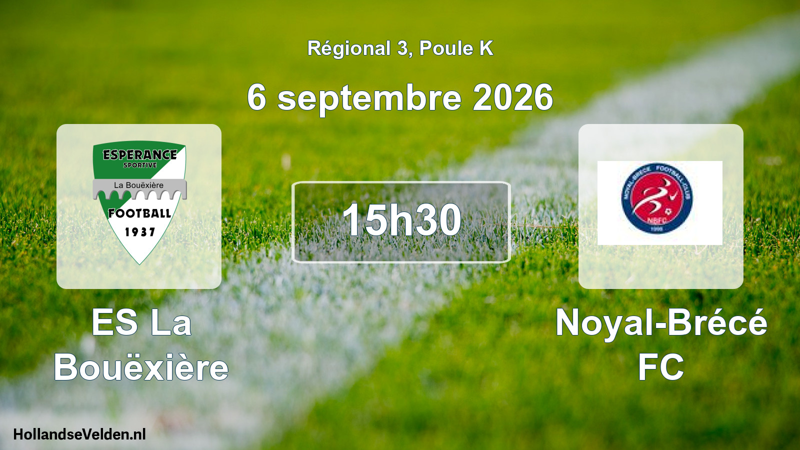 Scheduled Match: ES La Bouëxière - Noyal-Brécé FC (6 September 2026)