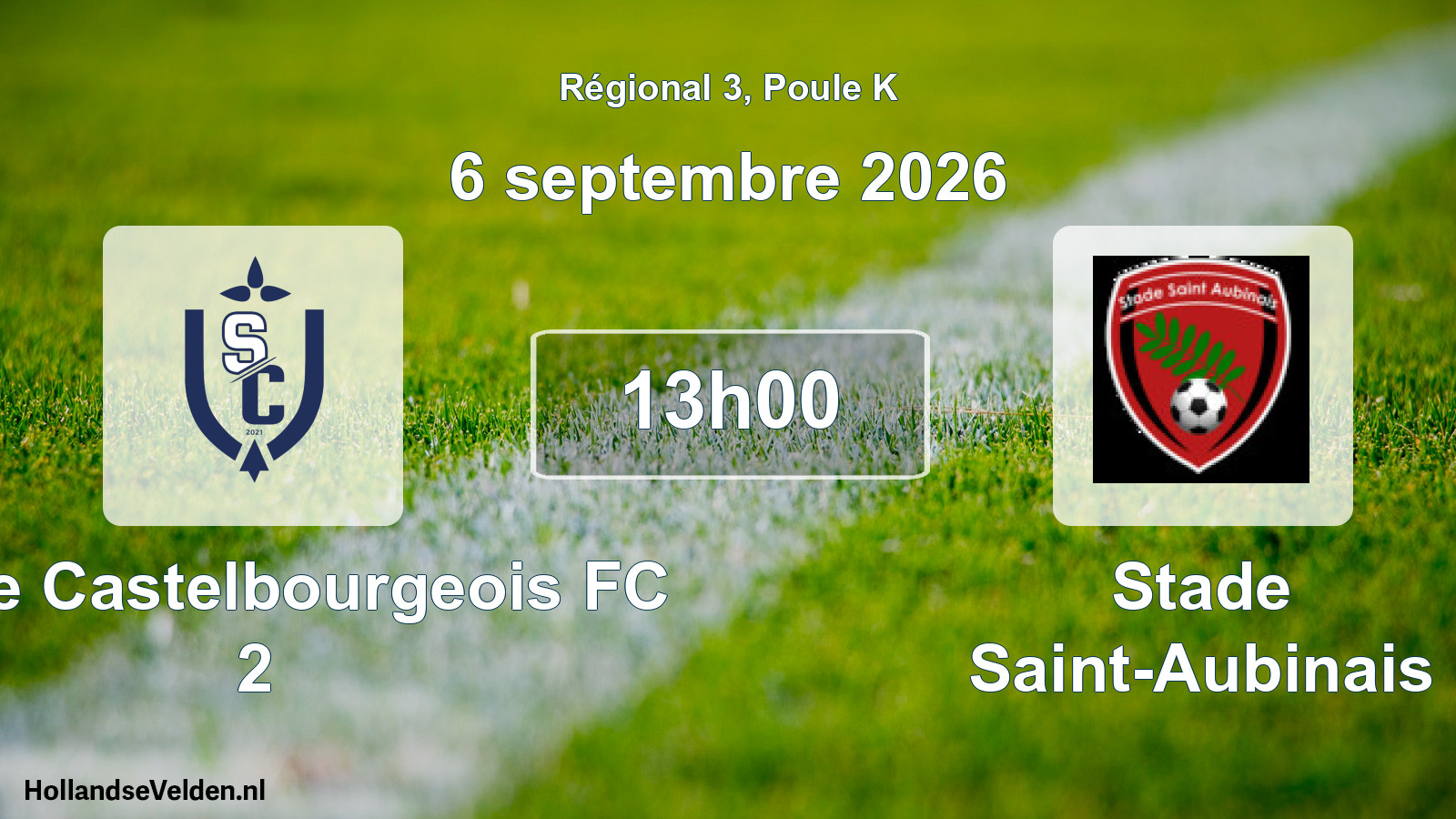 Scheduled Match: Stade Castelbourgeois FC 2 - Stade Saint-Aubinais (6 September 2026)