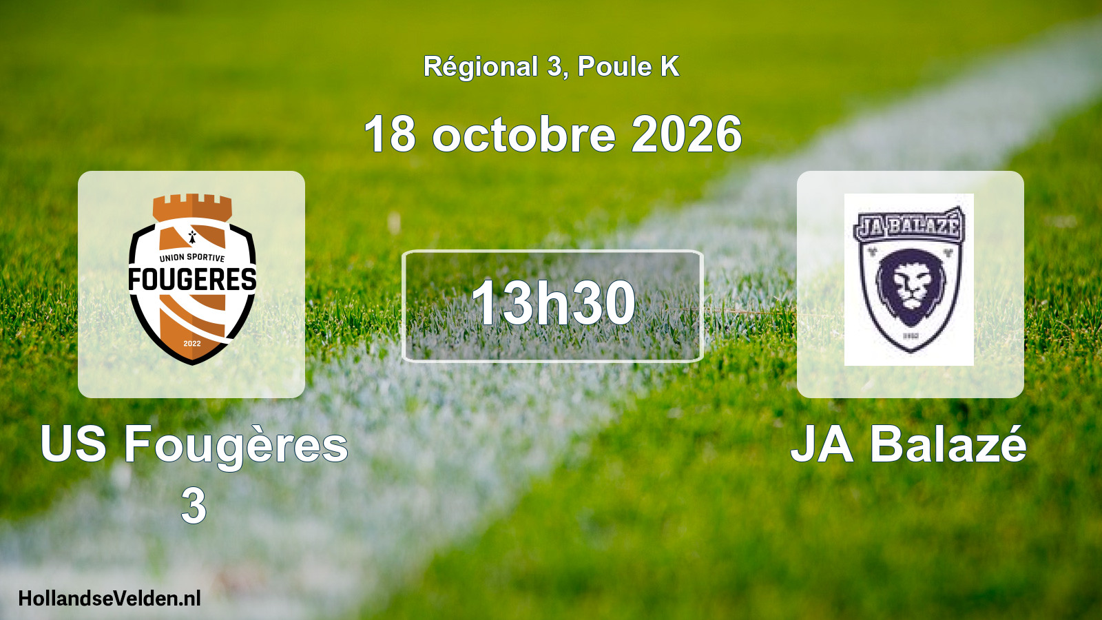 Match programmé: US Fougères 3 - JA Balazé (18 octobre 2026)