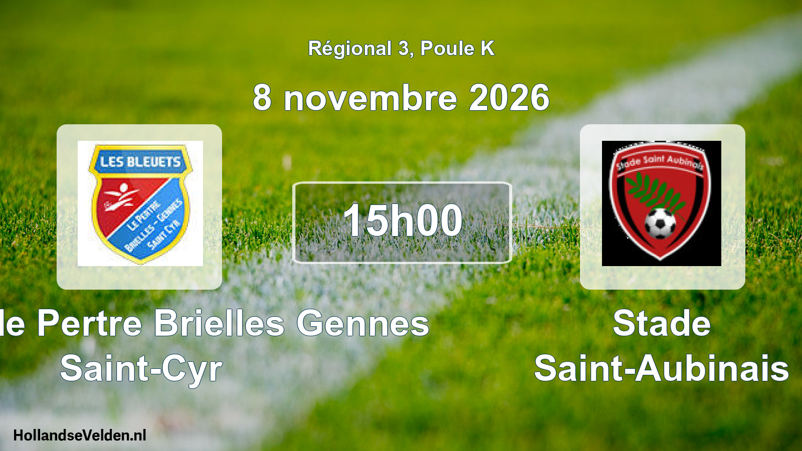 Scheduled Match: Bleuets le Pertre Brielles Gennes Saint-Cyr - Stade Saint-Aubinais (8 November 2026)