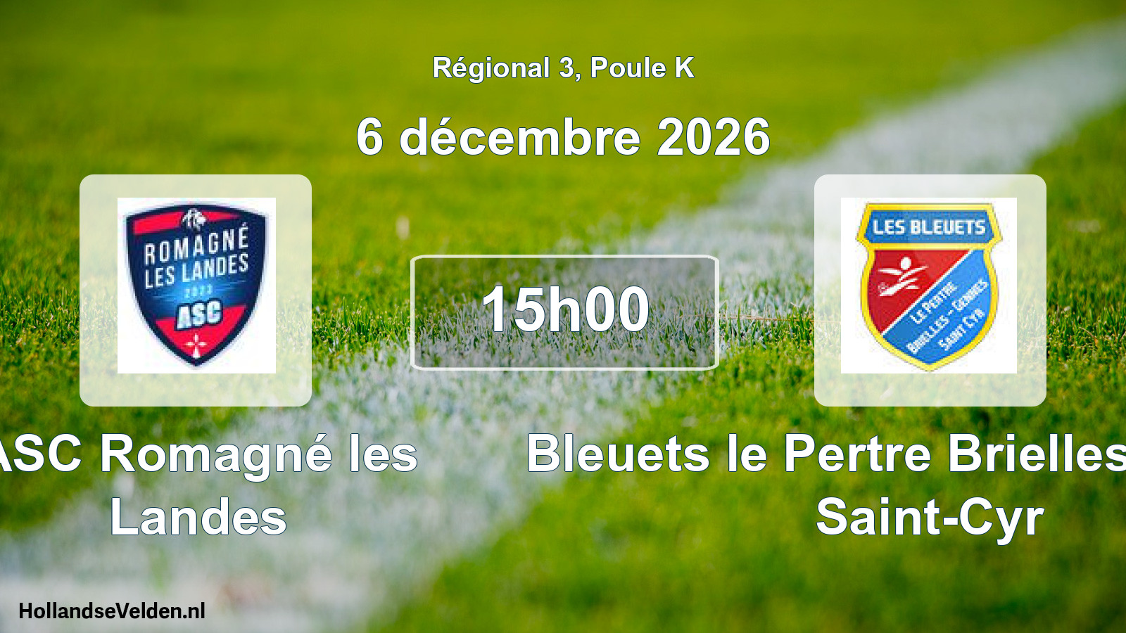 Scheduled Match: ASC Romagné les Landes - Bleuets le Pertre Brielles Gennes Saint-Cyr (6 December 2026)