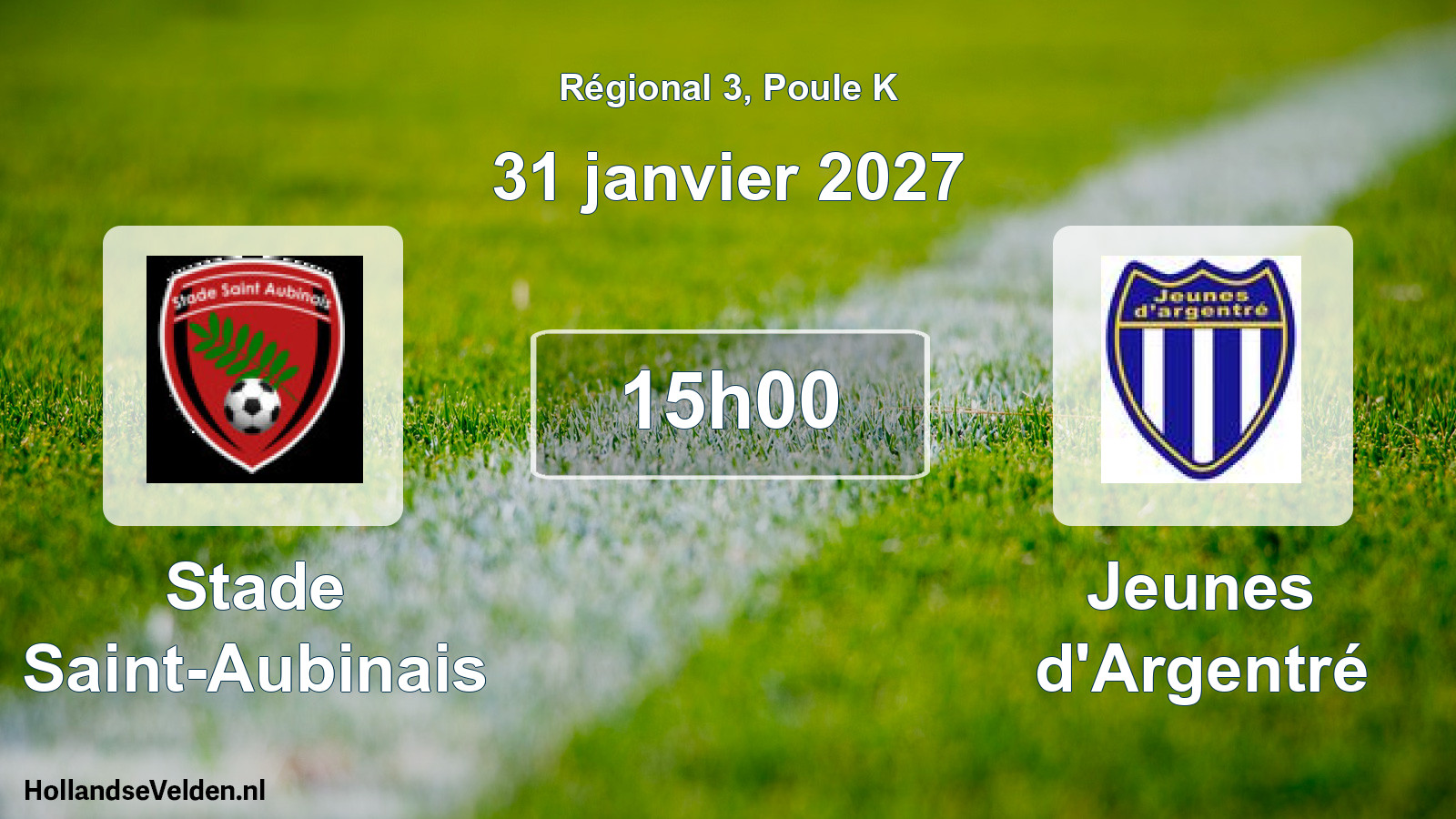 Match programmé: Stade Saint-Aubinais - Jeunes d'Argentré (31 janvier 2027)