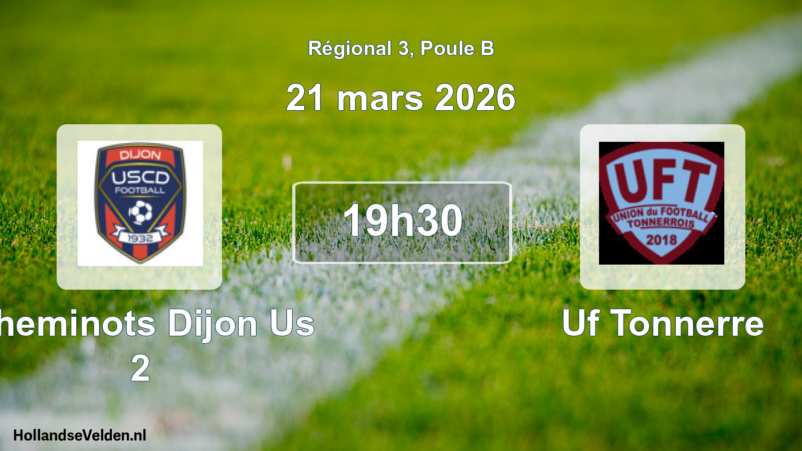 Geplande wedstrijd: Cheminots Dijon Us 2 - Uf Tonnerre (21 mars 2026)