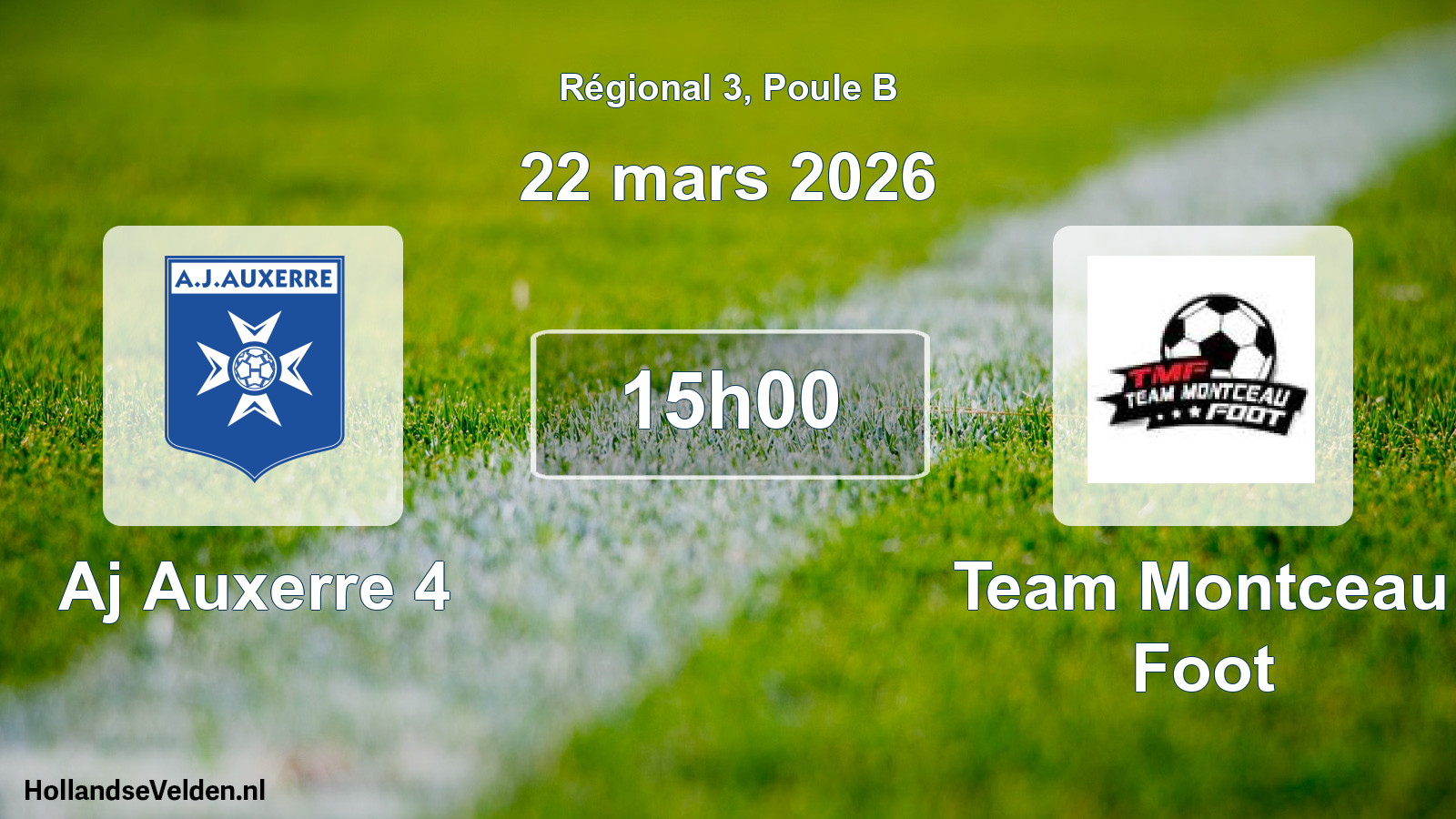 Geplande wedstrijd: Aj Auxerre 4 - Team Montceau Foot (22 maart 2026)