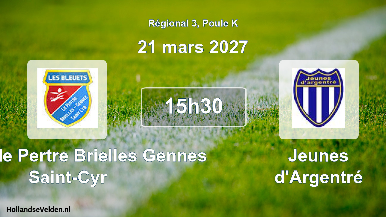 Scheduled Match: Bleuets le Pertre Brielles Gennes Saint-Cyr - Jeunes d'Argentré (21 March 2027)