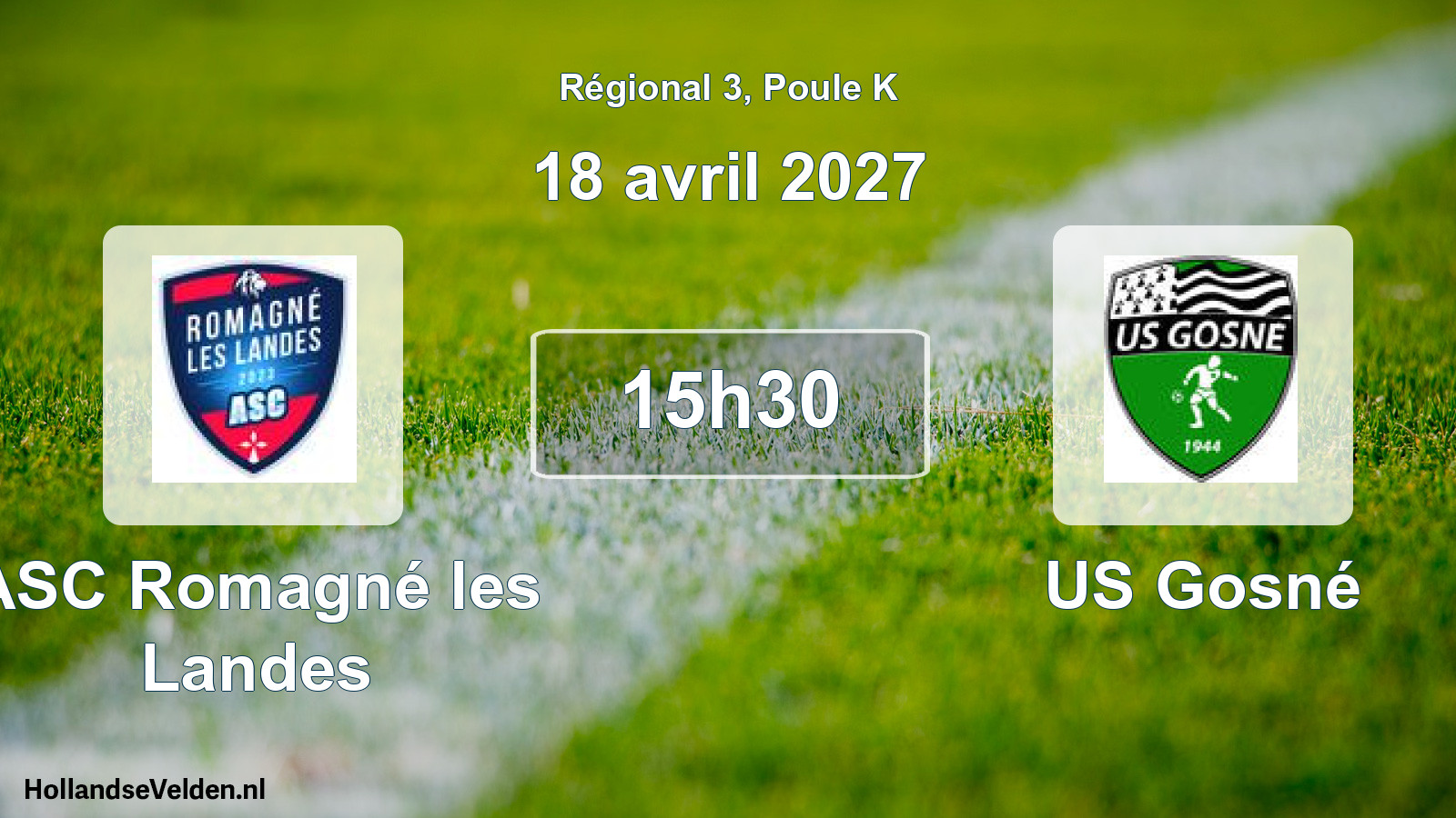 Scheduled Match: ASC Romagné les Landes - US Gosné (18 April 2027)