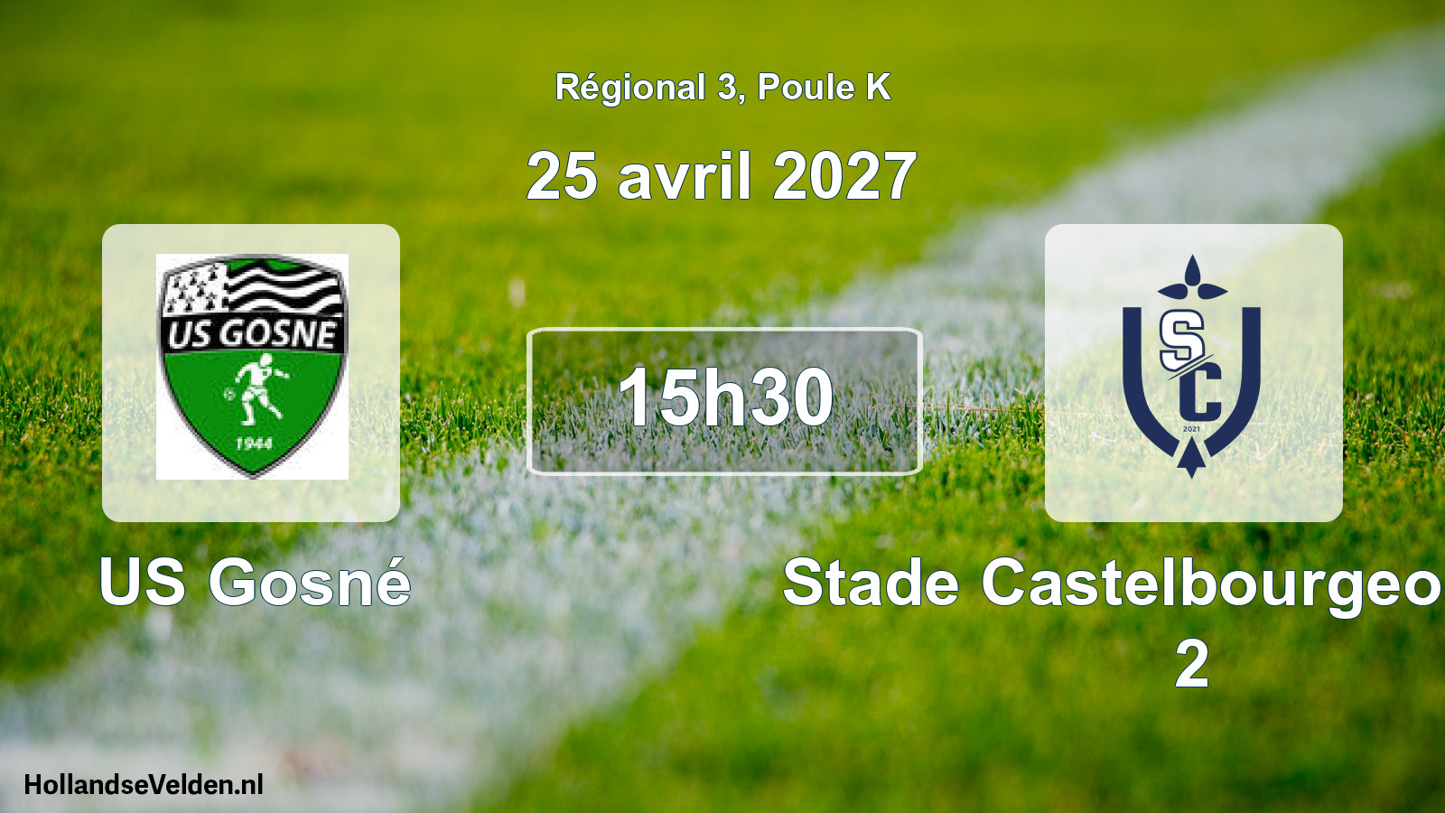Scheduled Match: US Gosné - Stade Castelbourgeois FC 2 (25 April 2027)
