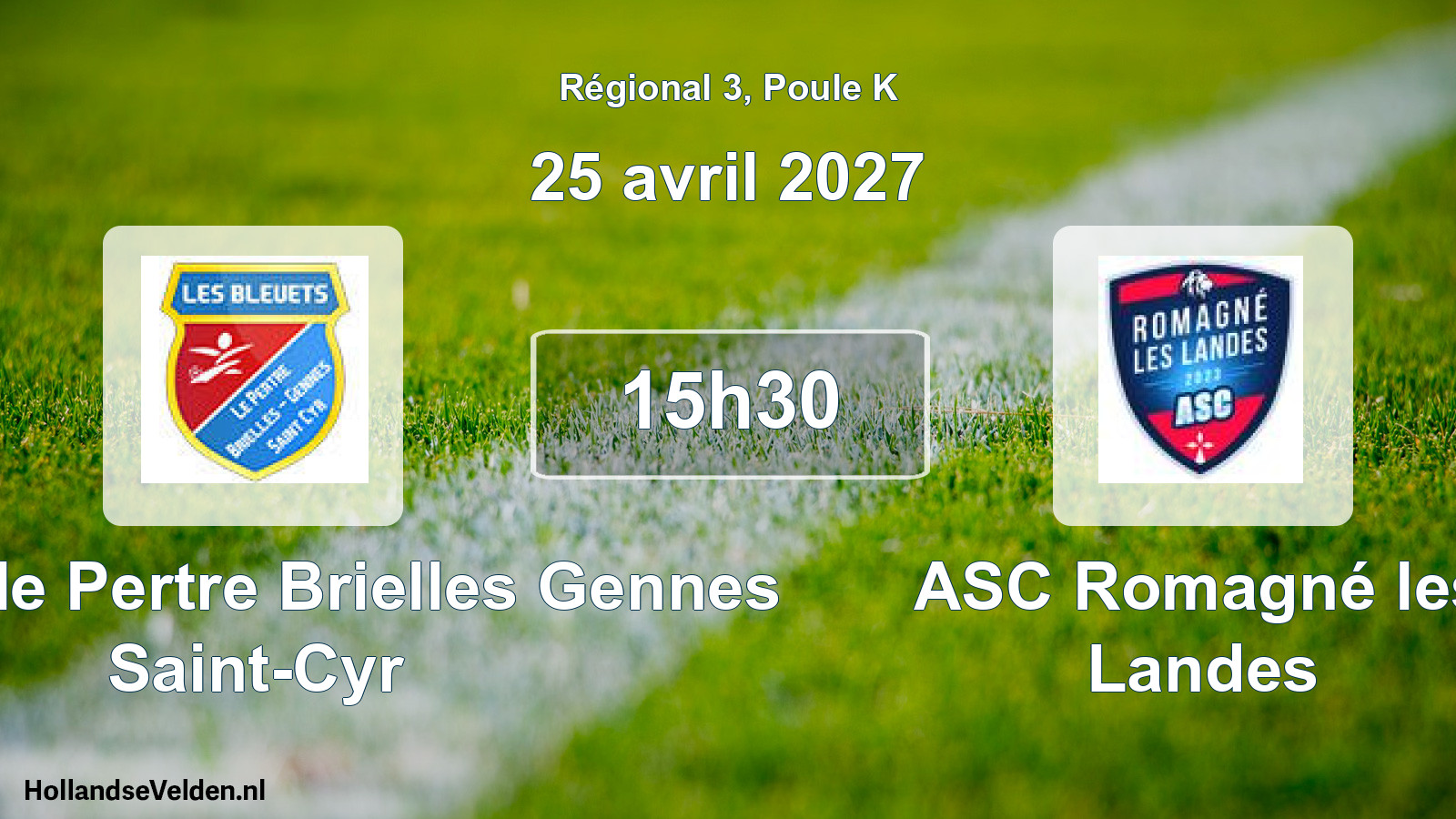 Scheduled Match: Bleuets le Pertre Brielles Gennes Saint-Cyr - ASC Romagné les Landes (25 April 2027)