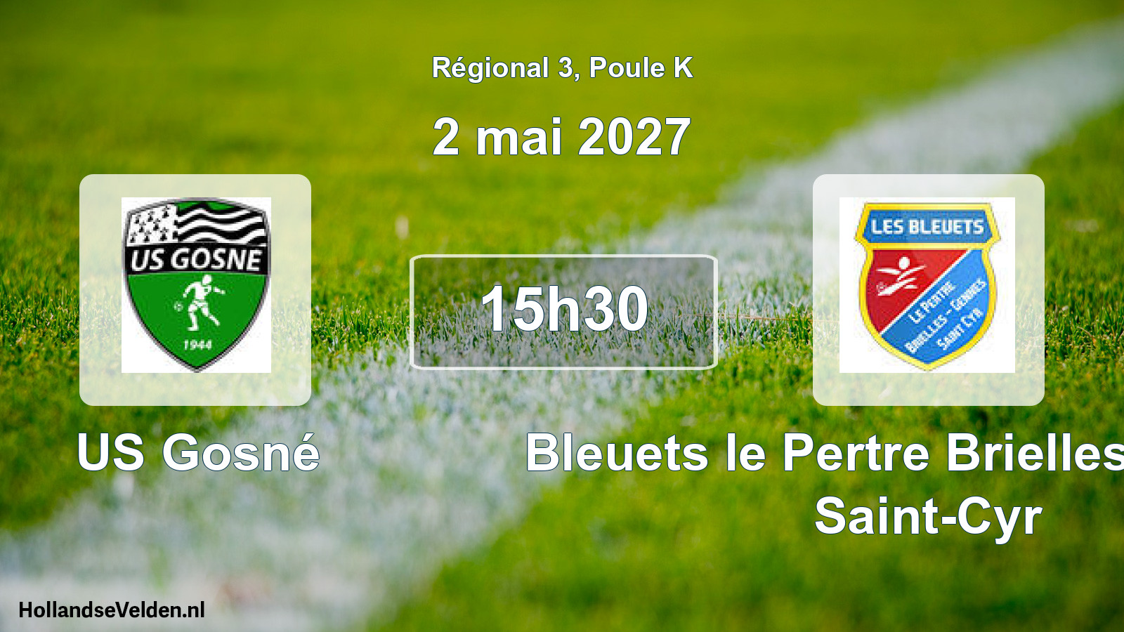 Scheduled Match: US Gosné - Bleuets le Pertre Brielles Gennes Saint-Cyr (2 May 2027)