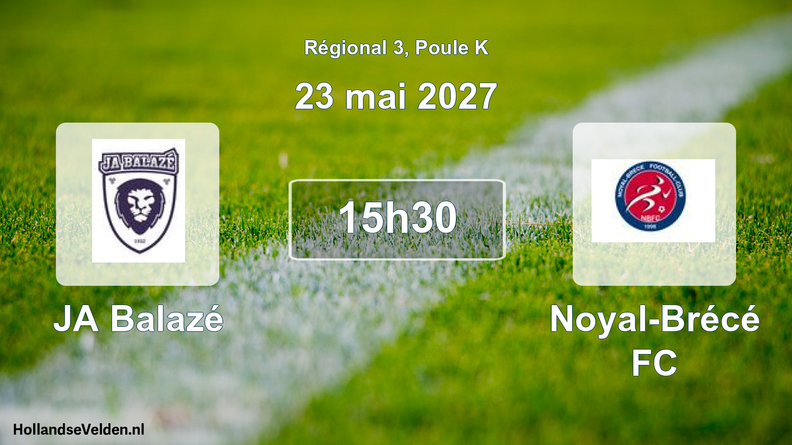 Scheduled Match: JA Balazé - Noyal-Brécé FC (23 May 2027)