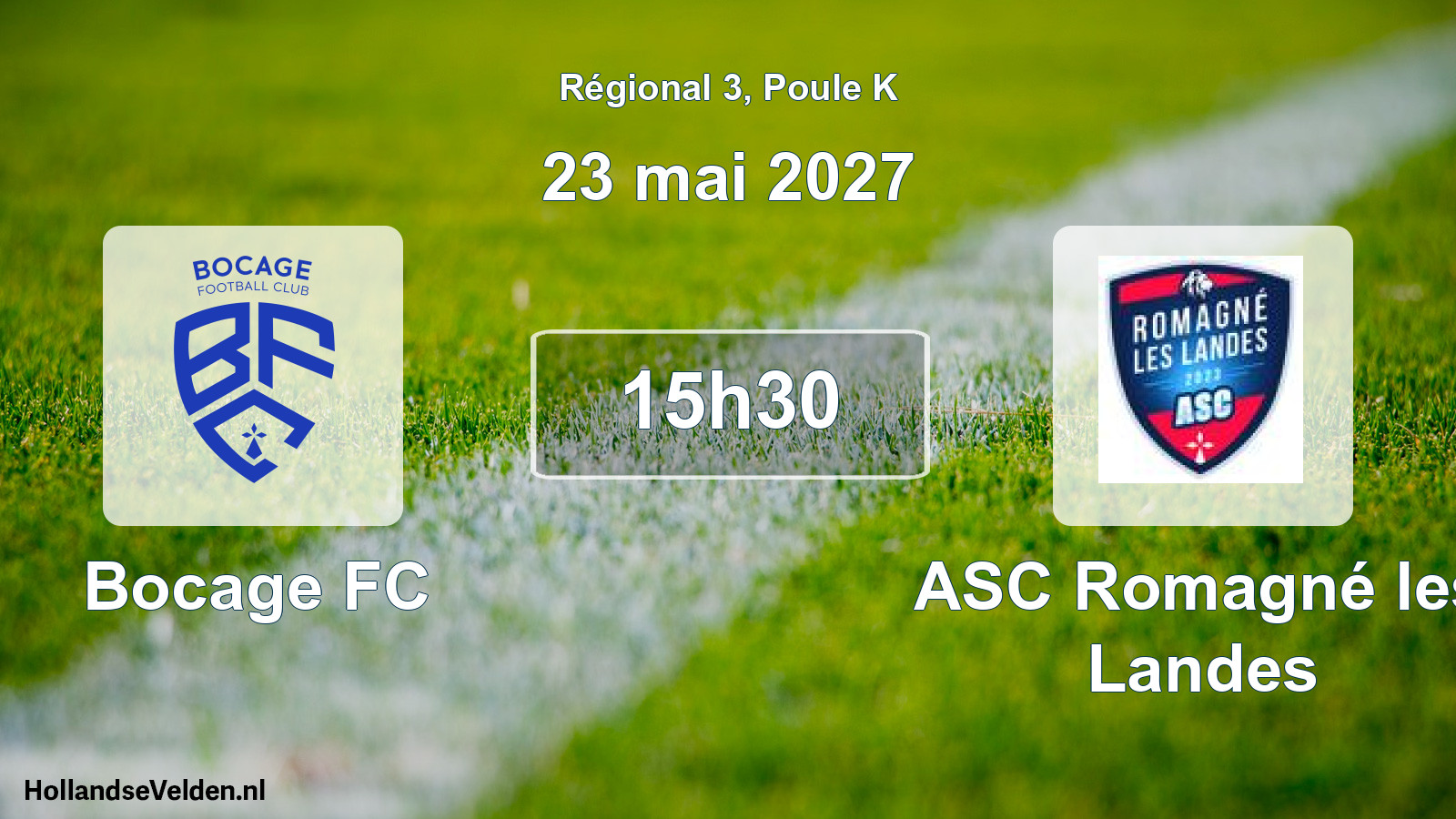 Scheduled Match: Bocage FC - ASC Romagné les Landes (23 May 2027)