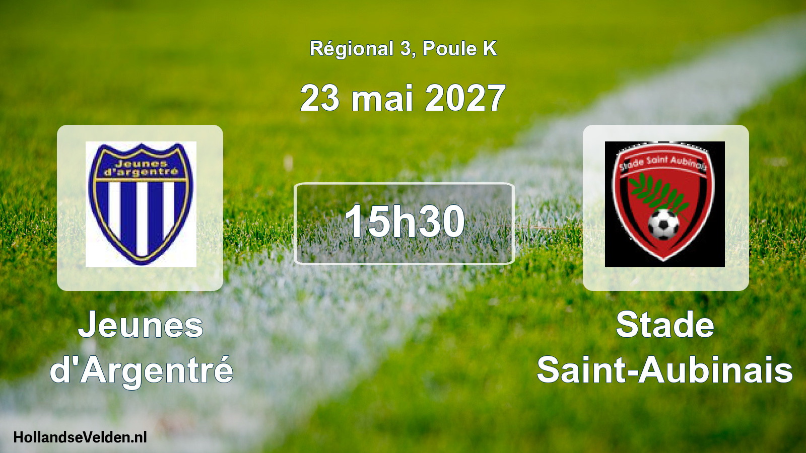 Scheduled Match: Jeunes d'Argentré - Stade Saint-Aubinais (23 May 2027)