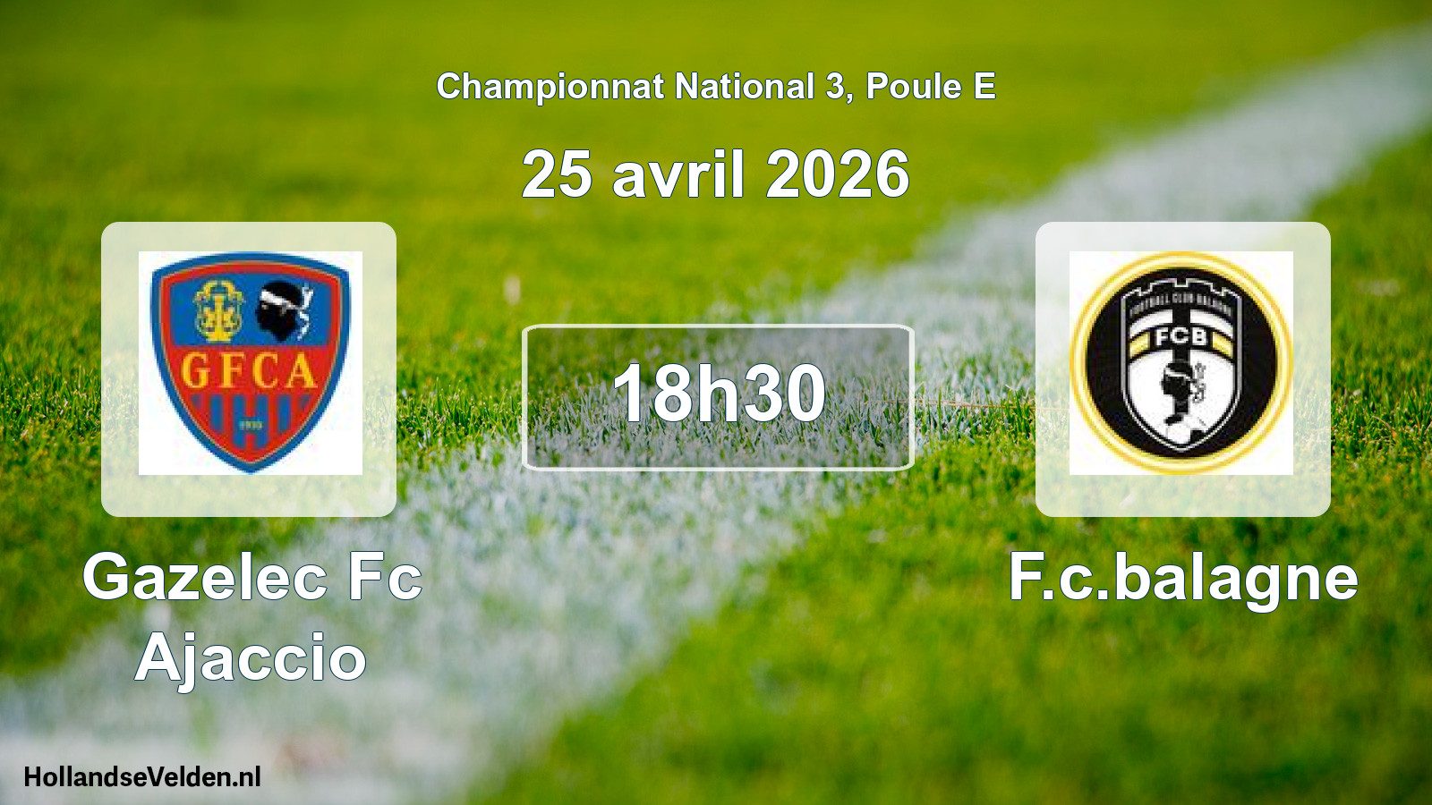 Geplande wedstrijd: Gazelec Fc Ajaccio - F.c.balagne (25 april 2026)