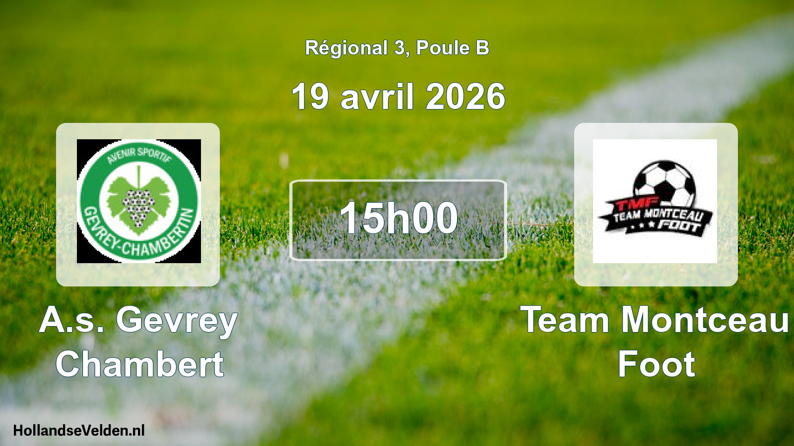 Geplande wedstrijd: A.s. Gevrey Chambert - Team Montceau Foot (19 avril 2026)
