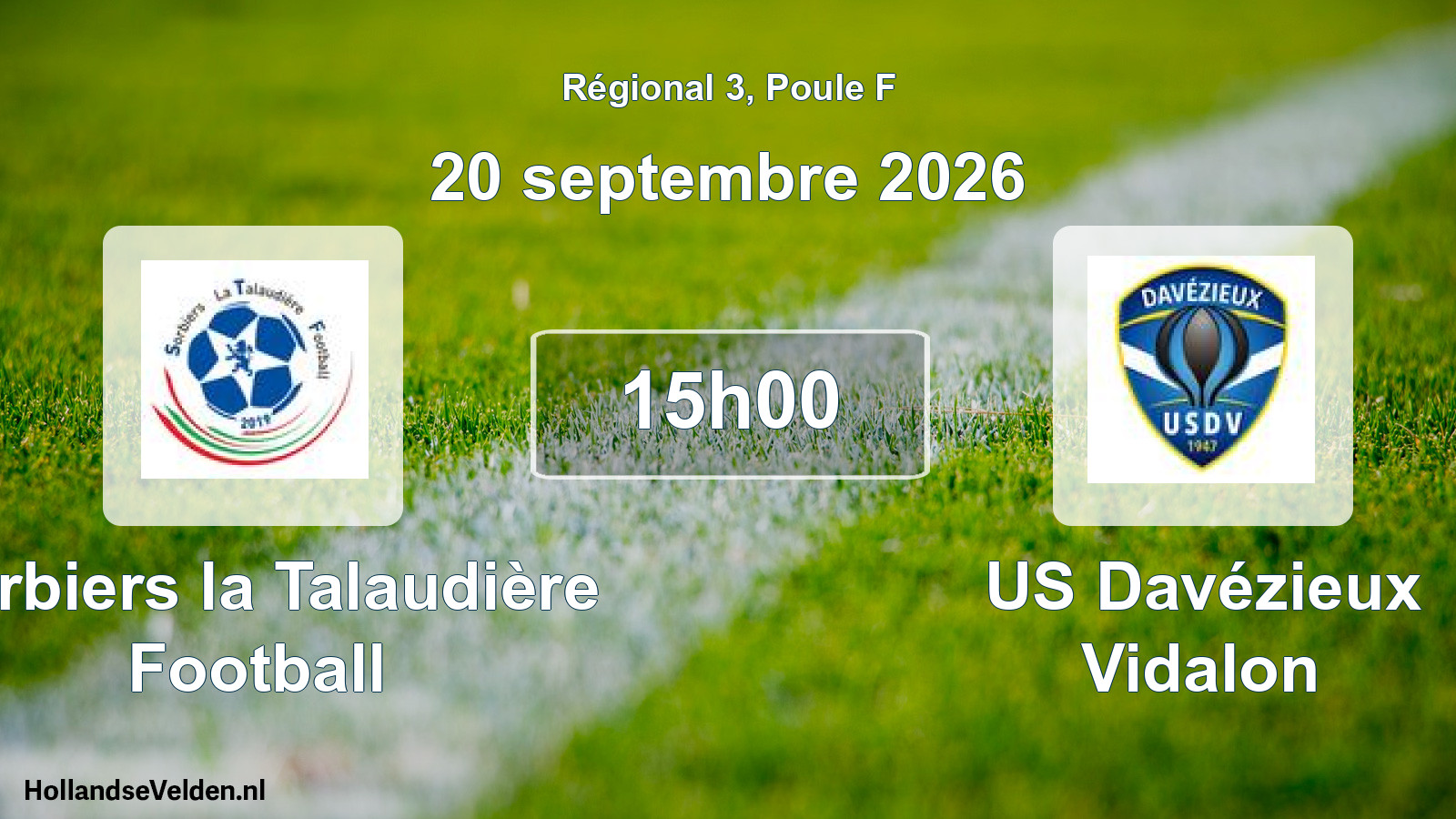 Match programmé: Sorbiers la Talaudière Football - US Davézieux Vidalon (20 septembre 2026)