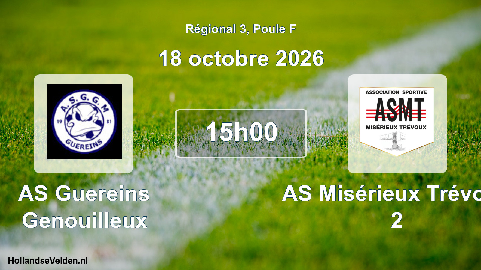 Match programmé: AS Guereins Genouilleux - AS Misérieux Trévoux 2 (18 octobre 2026)