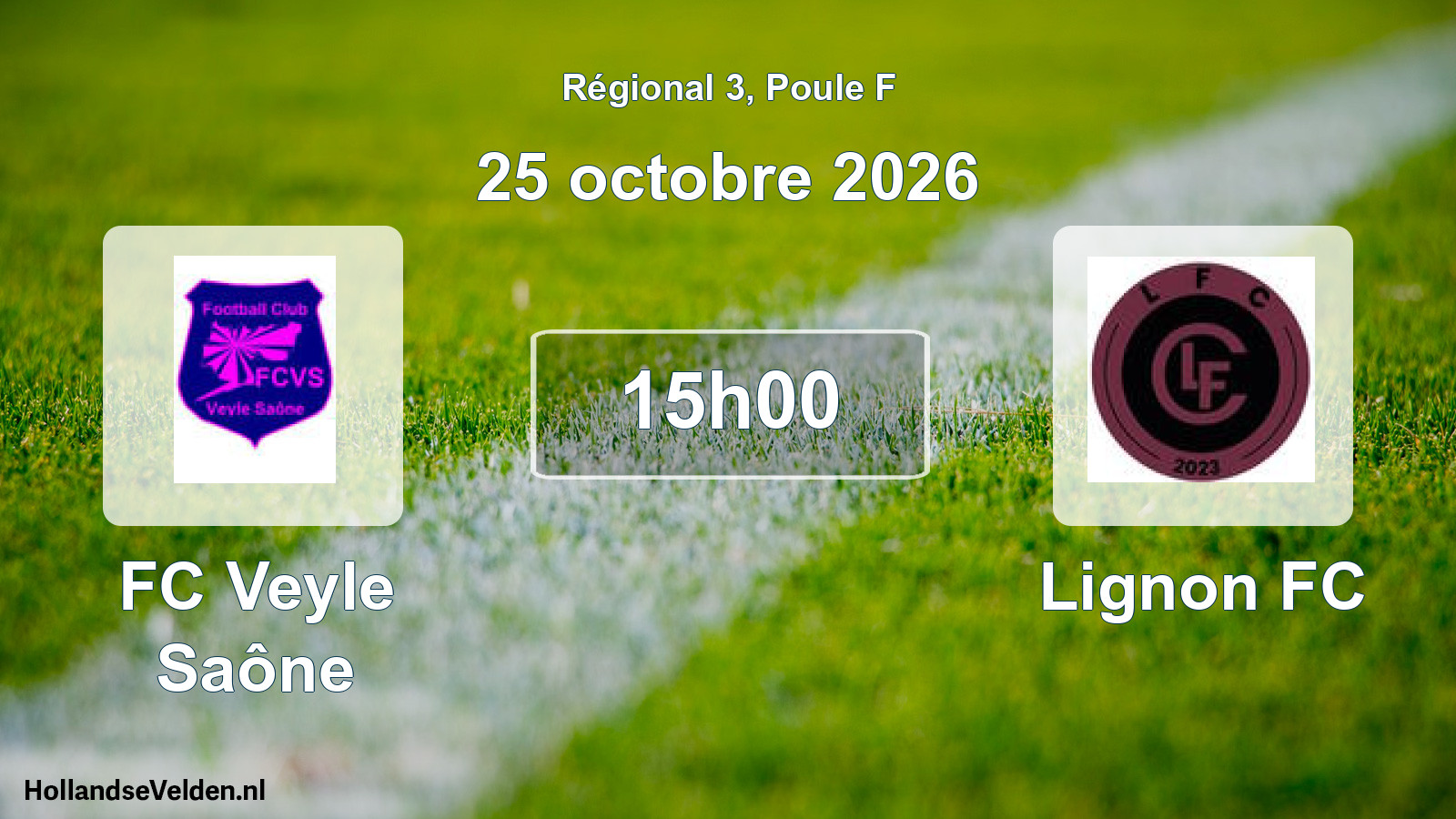 Match programmé: FC Veyle Saône - Lignon FC (25 octobre 2026)