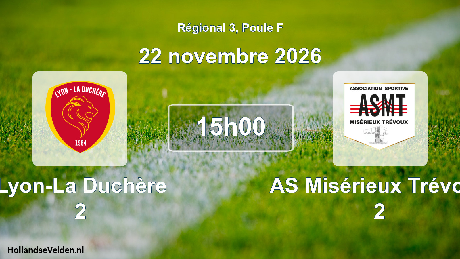 Match programmé: Lyon-La Duchère 2 - AS Misérieux Trévoux 2 (22 novembre 2026)
