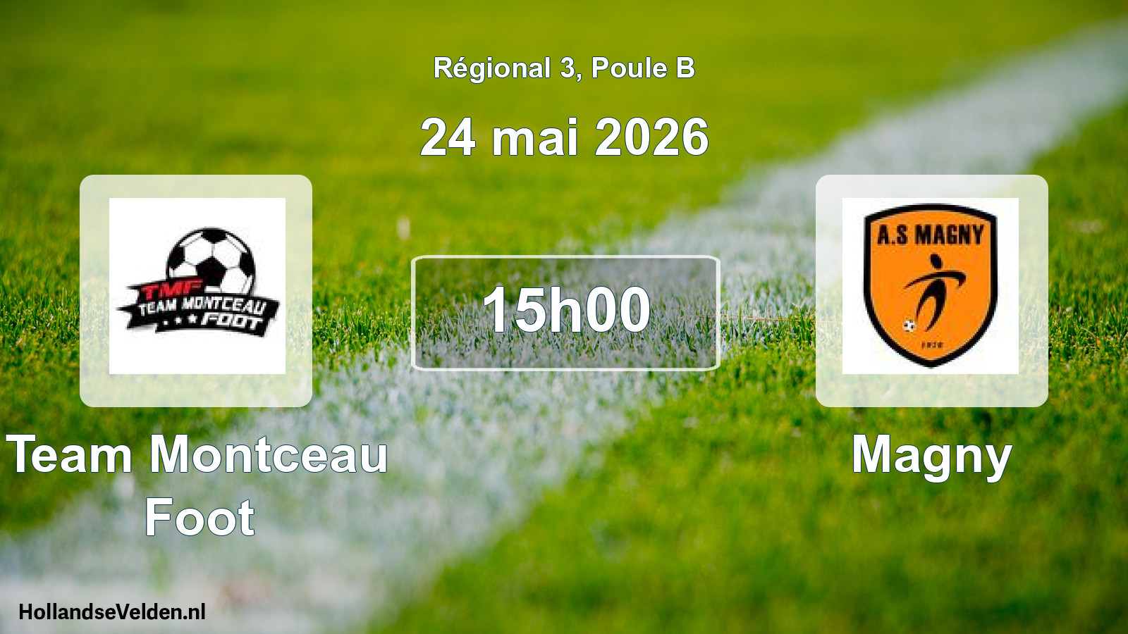Geplande wedstrijd: Team Montceau Foot - Magny (24 mai 2026)