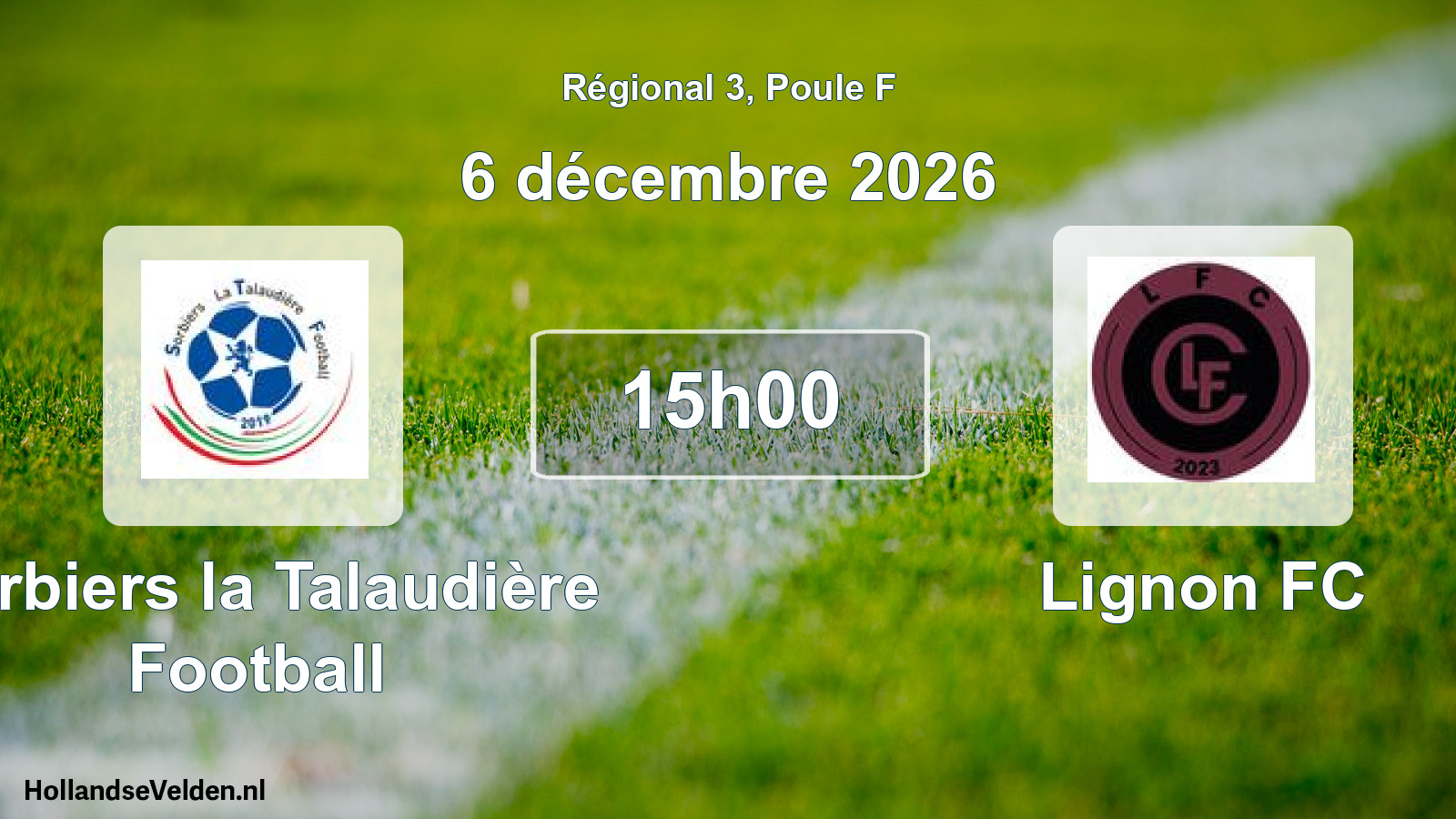 Match programmé: Sorbiers la Talaudière Football - Lignon FC (6 décembre 2026)