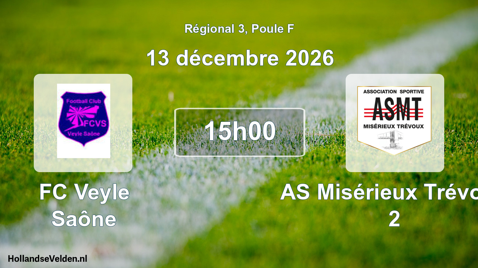 Match programmé: FC Veyle Saône - AS Misérieux Trévoux 2 (13 décembre 2026)