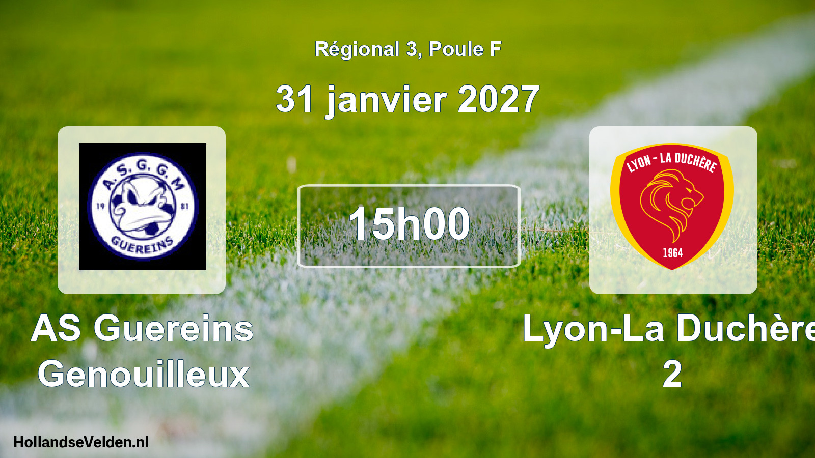 Match programmé: AS Guereins Genouilleux - Lyon-La Duchère 2 (31 janvier 2027)