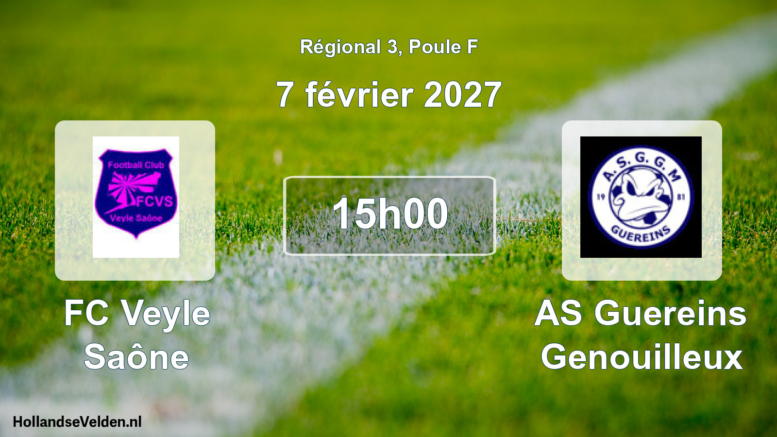 Geplande wedstrijd: FC Veyle Saône - AS Guereins Genouilleux (7 februari 2027)