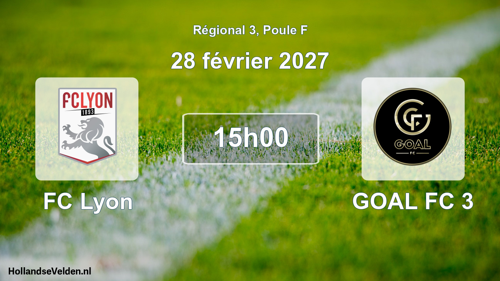 Scheduled Match: FC Lyon - GOAL FC 3 (28 February 2027)