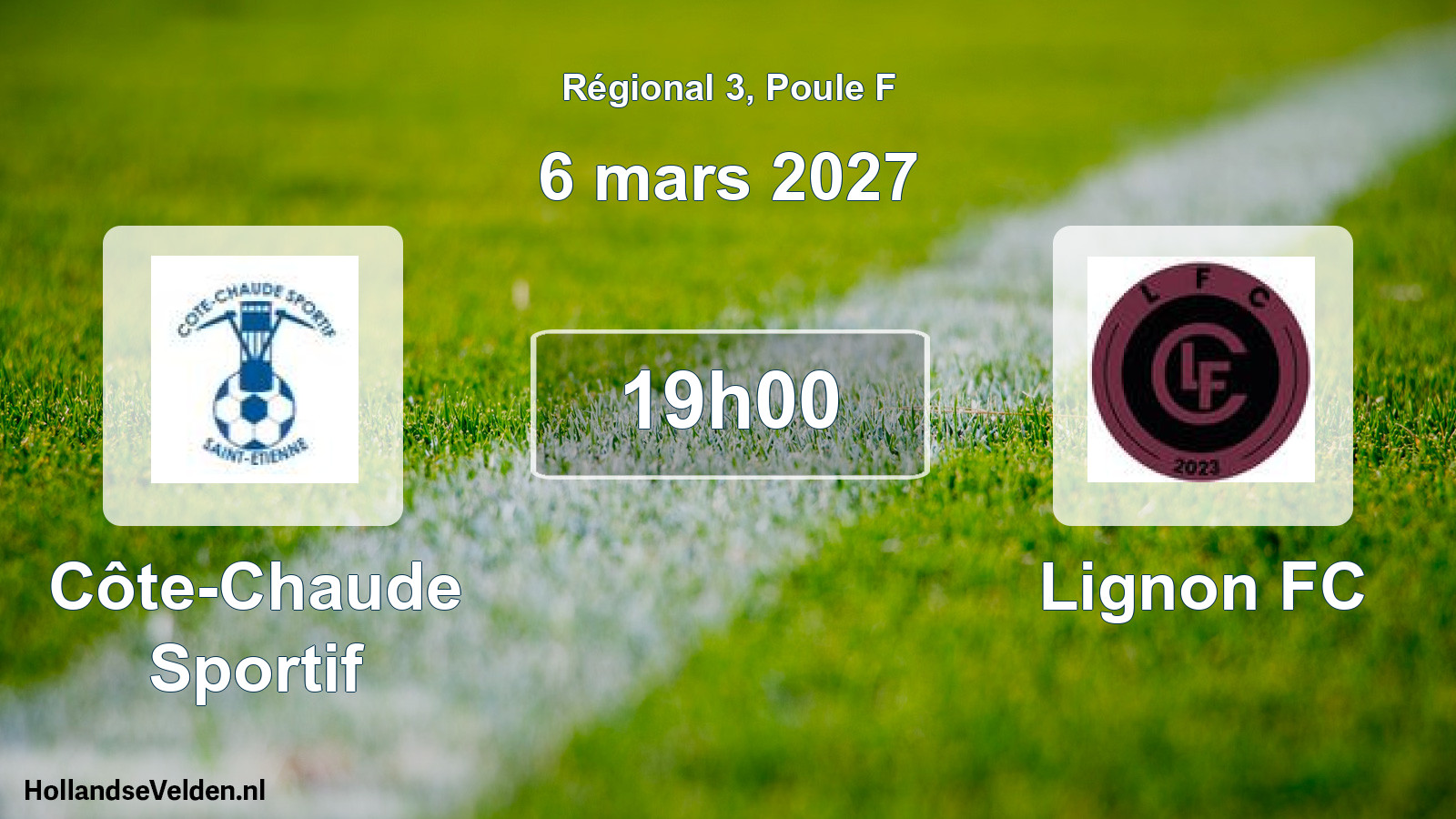 Match programmé: Côte-Chaude Sportif - Lignon FC (6 mars 2027)