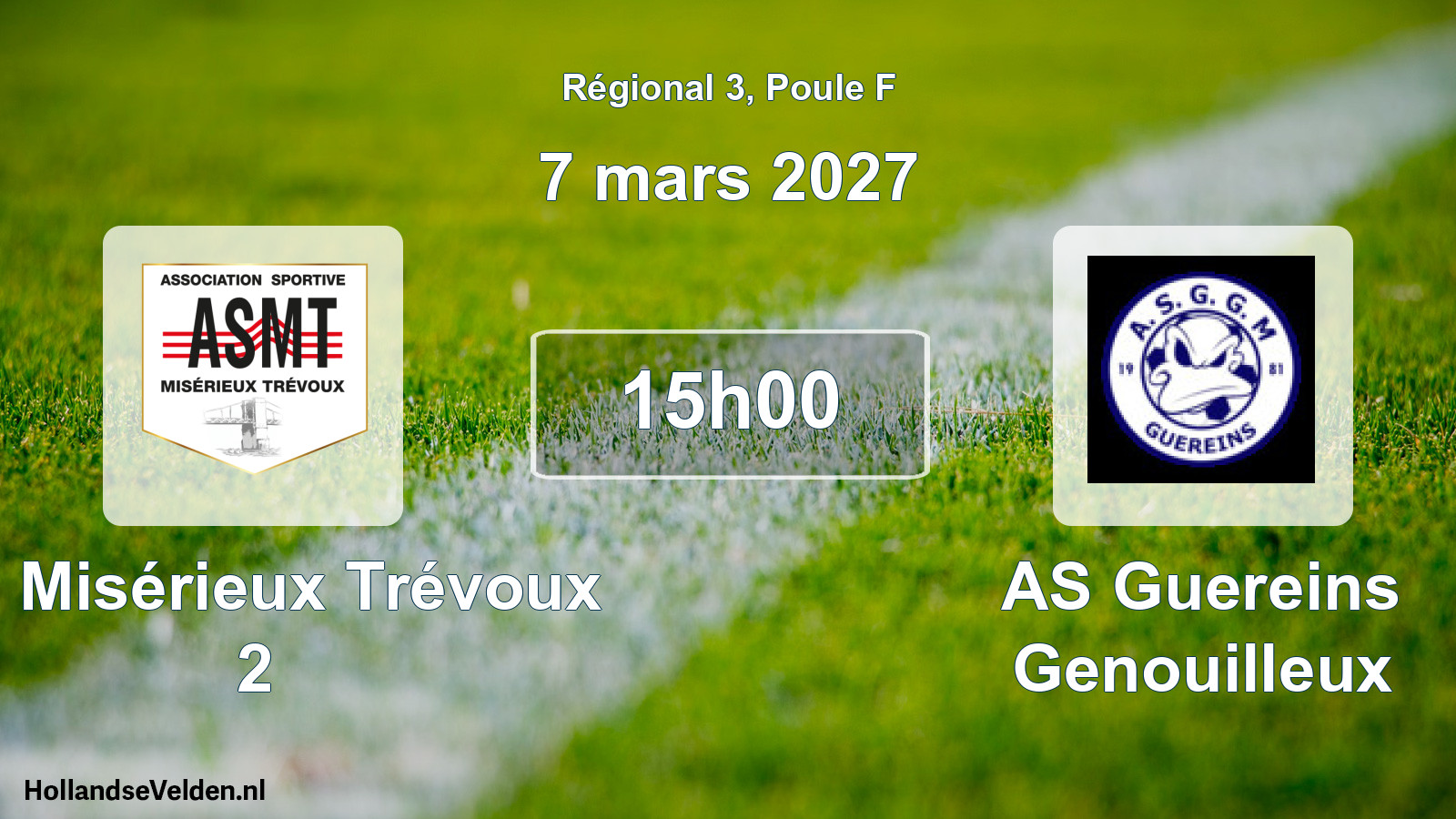 Match programmé: AS Misérieux Trévoux 2 - AS Guereins Genouilleux (7 mars 2027)