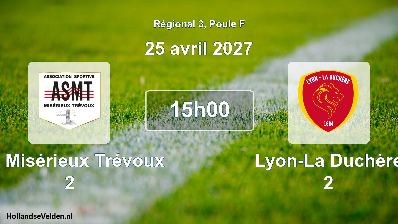 Match programmé: AS Misérieux Trévoux 2 - Lyon-La Duchère 2 (25 avril 2027)