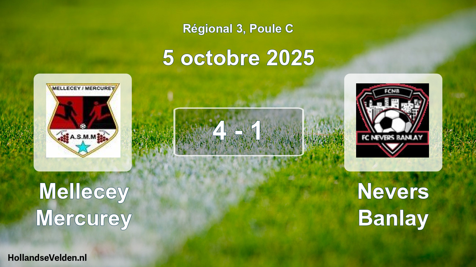 Gespeelde wedstrijd: Mellecey Mercurey - Nevers Banlay 4 - 1 (5 octobre 2025)