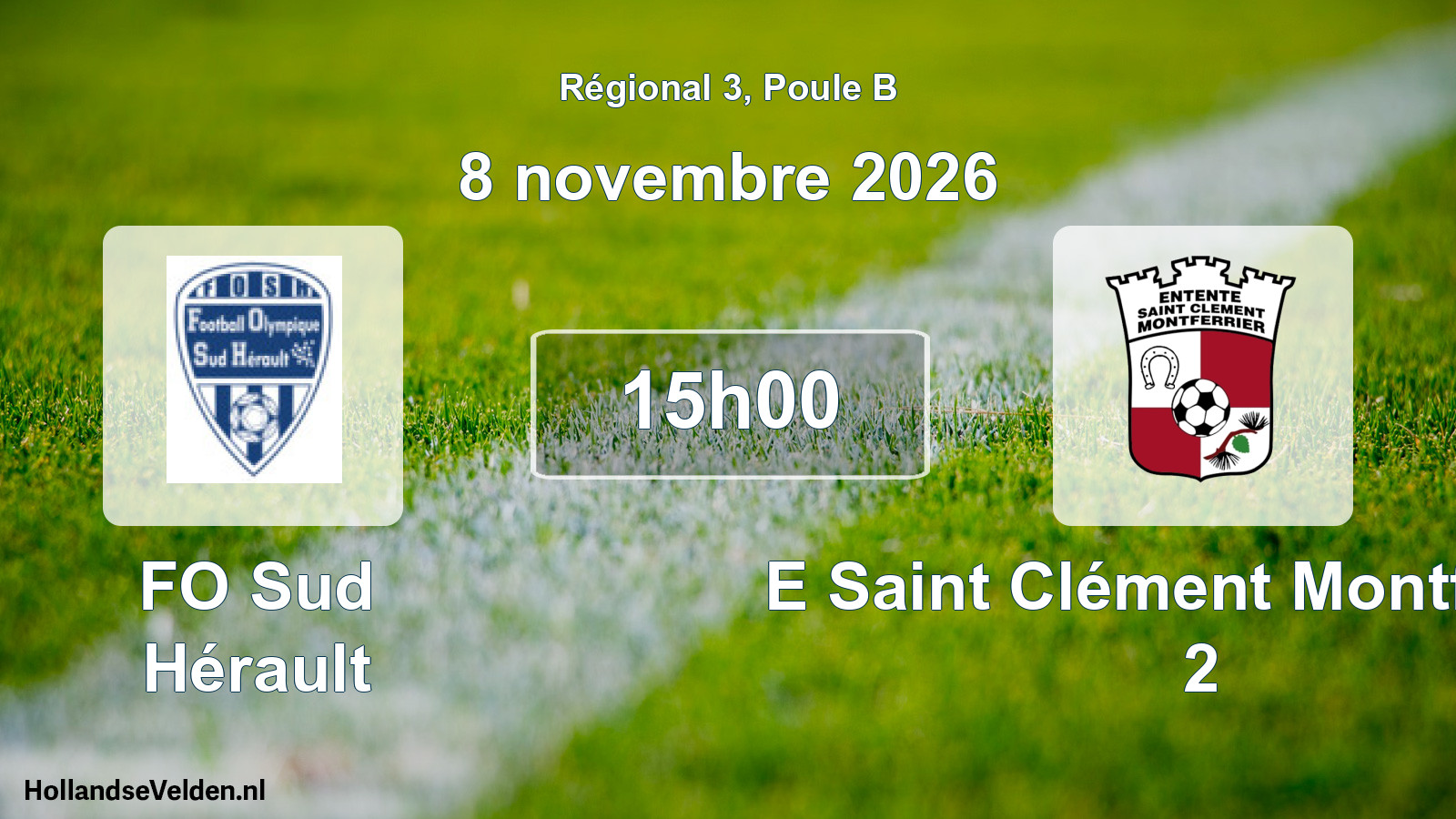 Match programmé: FO Sud Hérault - E Saint Clément Montferrier 2 (8 novembre 2026)