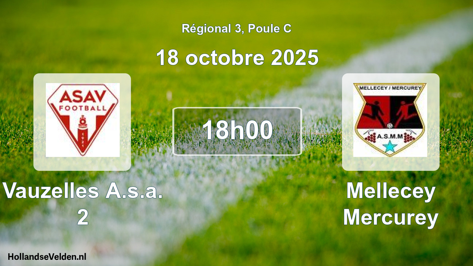Geplande wedstrijd: Vauzelles A.s.a. 2 - Mellecey Mercurey (18 octobre 2025)