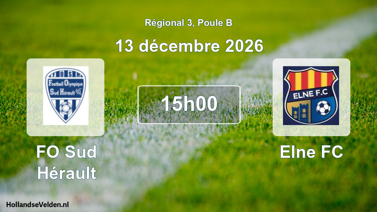 Match programmé: FO Sud Hérault - Elne FC (13 décembre 2026)
