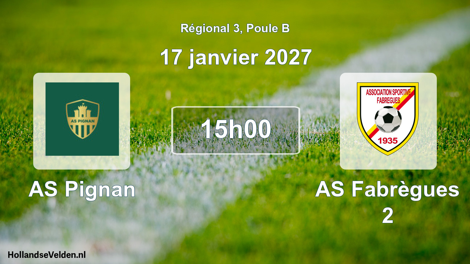 Scheduled Match: AS Pignan - AS Fabrègues 2 (17 January 2027)