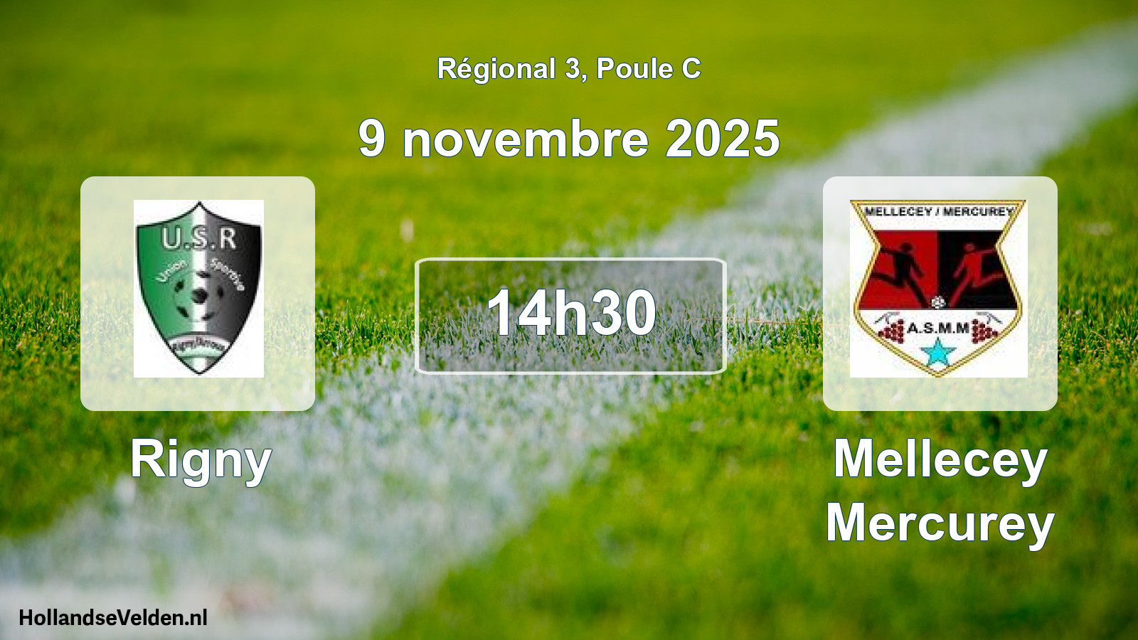 Geplande wedstrijd: Rigny - Mellecey Mercurey (9 november 2025)