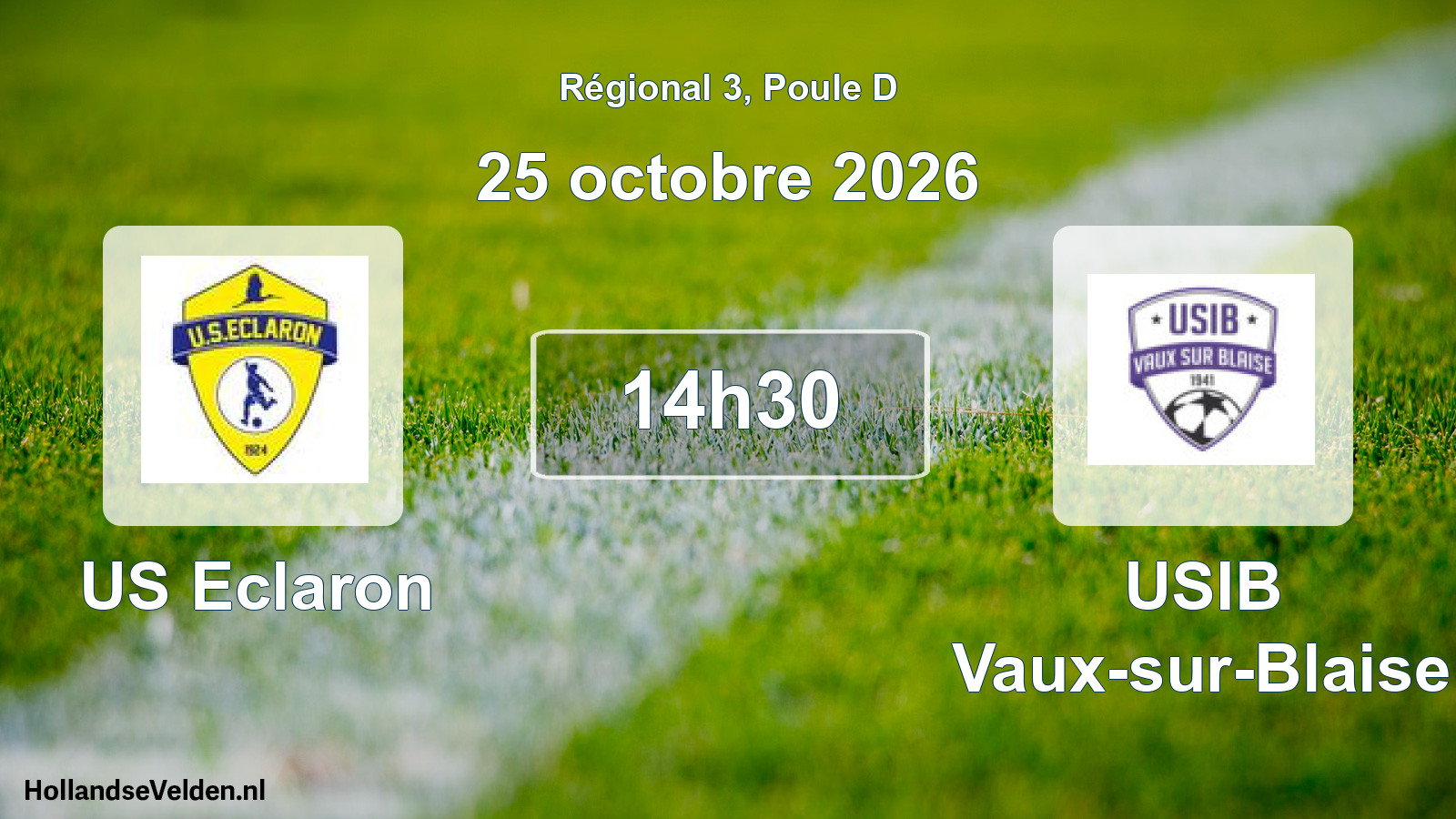 Scheduled Match: US Eclaron - USIB Vaux-sur-Blaise (25 October 2026)