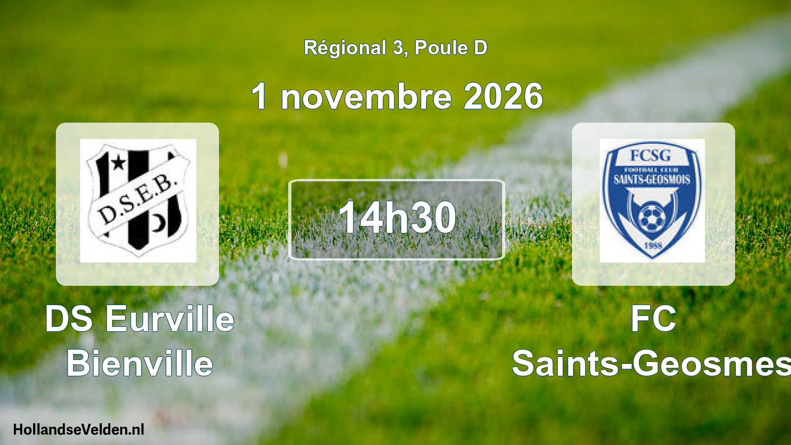 Match programmé: DS Eurville Bienville - FC Saints-Geosmes (1 novembre 2026)