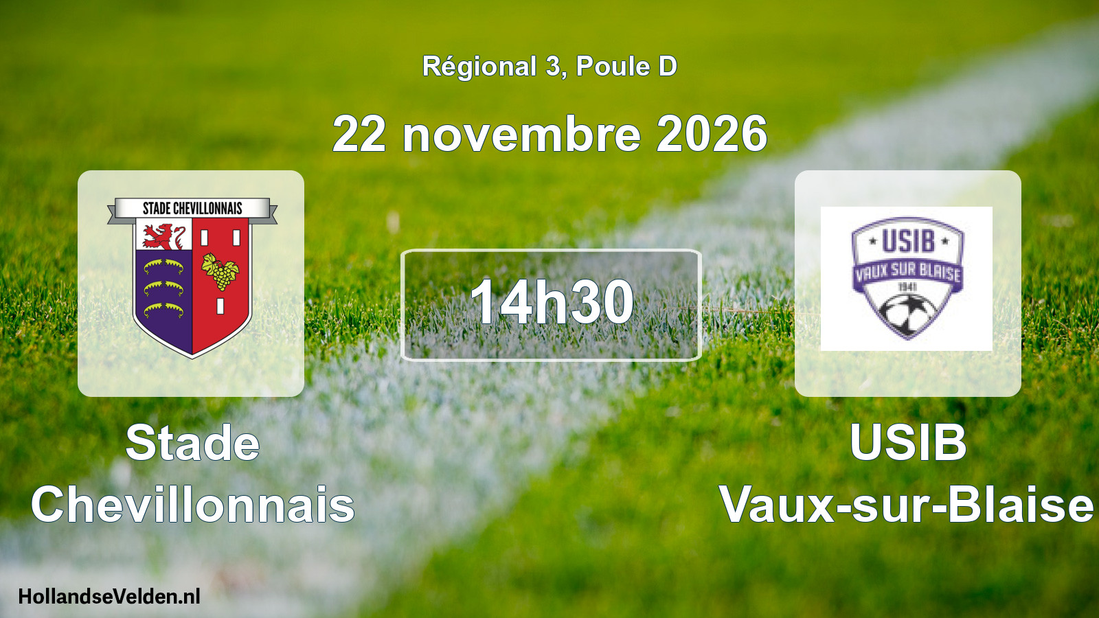 Geplande wedstrijd: Stade Chevillonnais - USIB Vaux-sur-Blaise (22 november 2026)