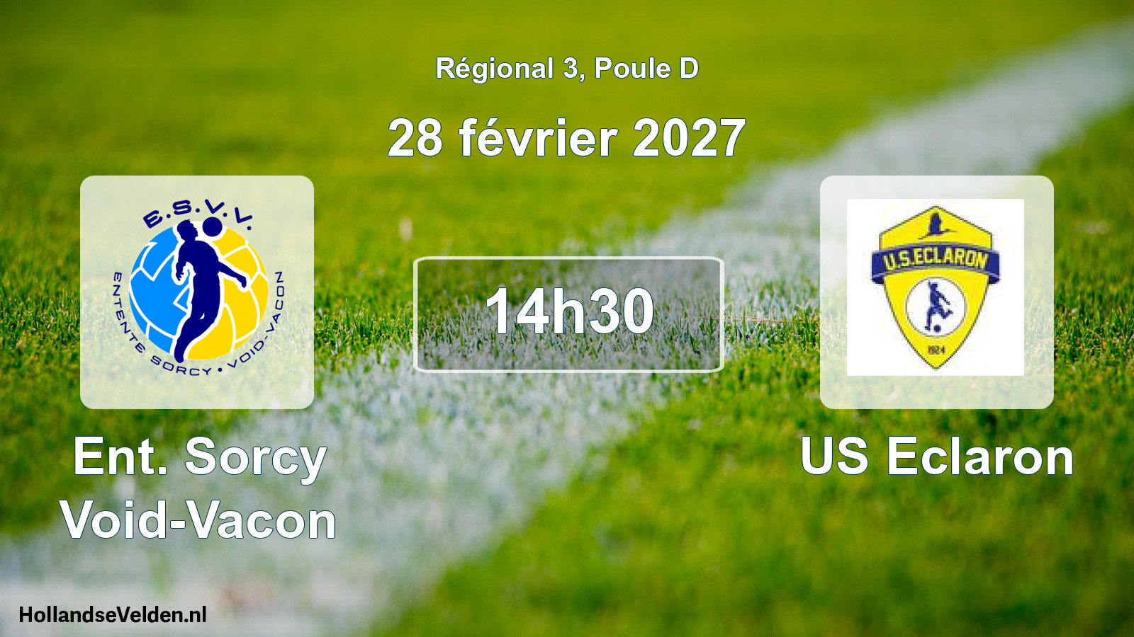 Scheduled Match: Ent. Sorcy Void-Vacon - US Eclaron (28 February 2027)