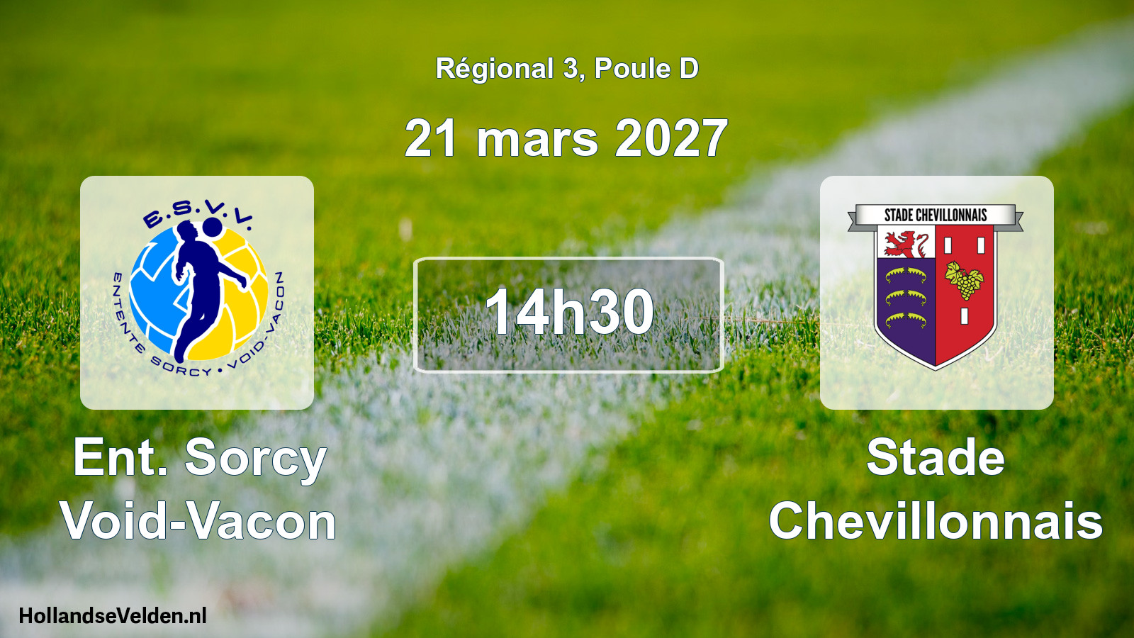 Scheduled Match: Ent. Sorcy Void-Vacon - Stade Chevillonnais (21 March 2027)